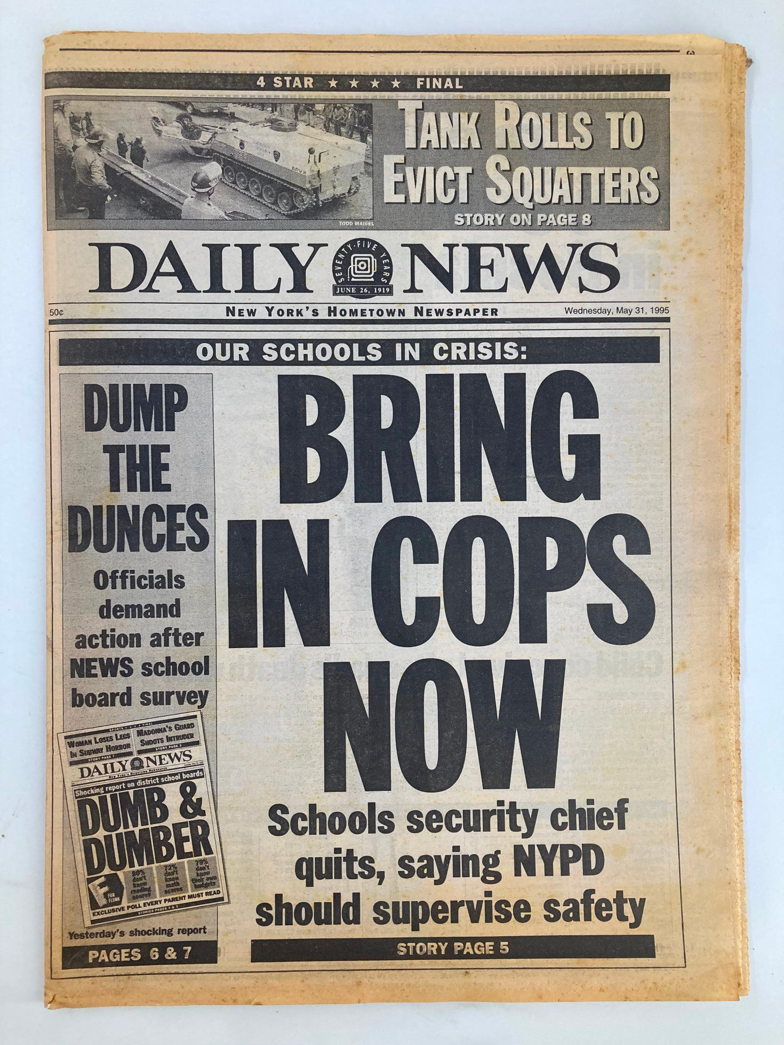 VTG Daily News Newspaper from May 31, 1995 featuring the headline 'Tank Rolls To Evict Squatters' and articles about schools in crisis.