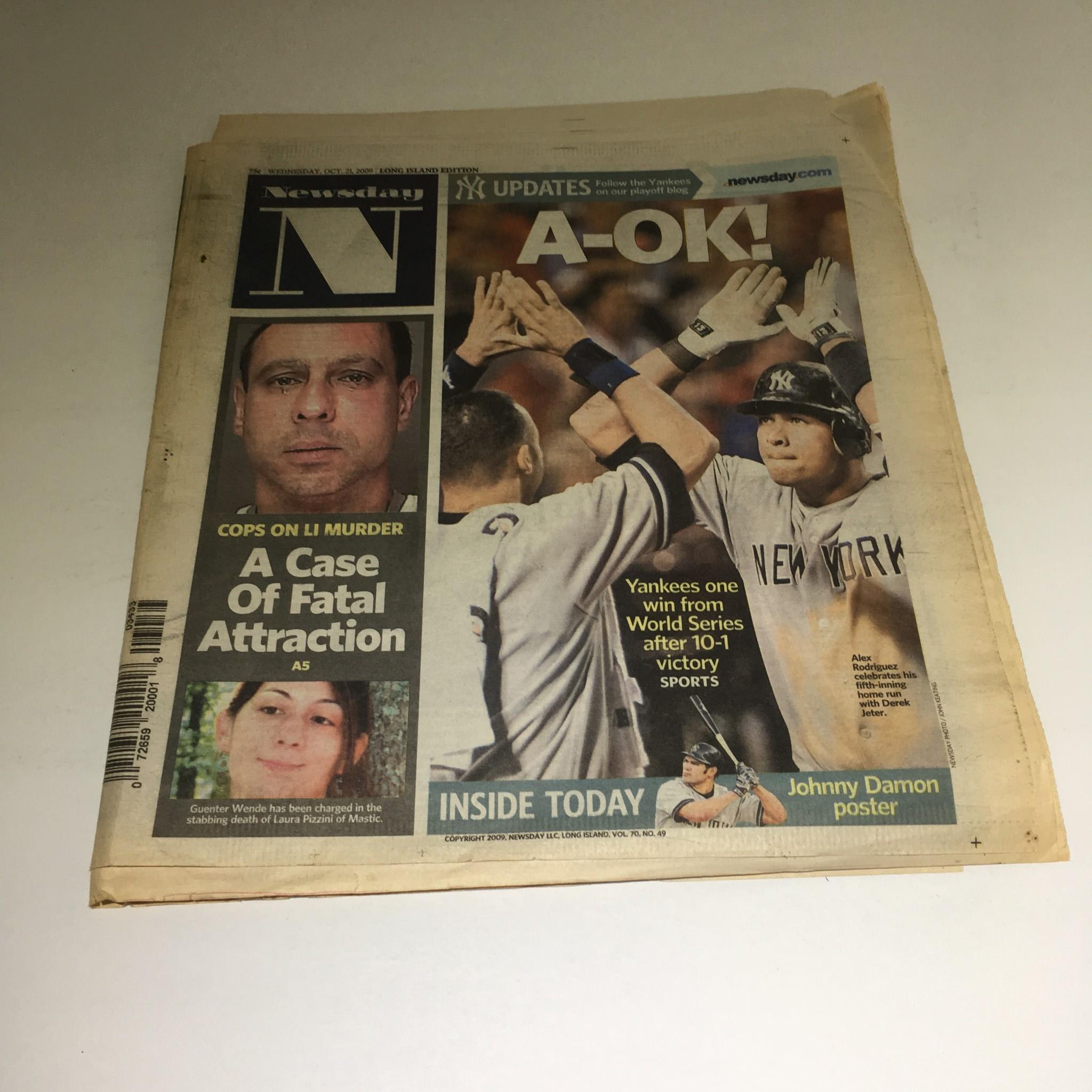 Newsday: 10/21/09 A-OK! Yankees One Win from World Series After 10-1 Victory