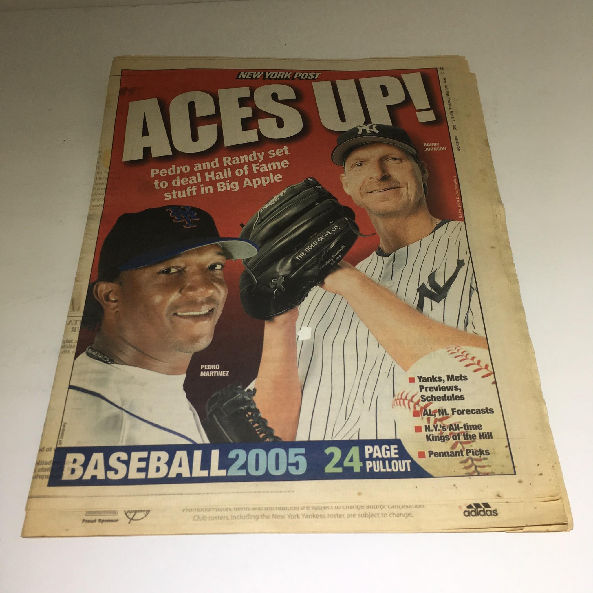 NY Post:3/31/05 Aces Up!Pedro & Randy Set 2 Deal Hall of Fame Stuff in Big Apple