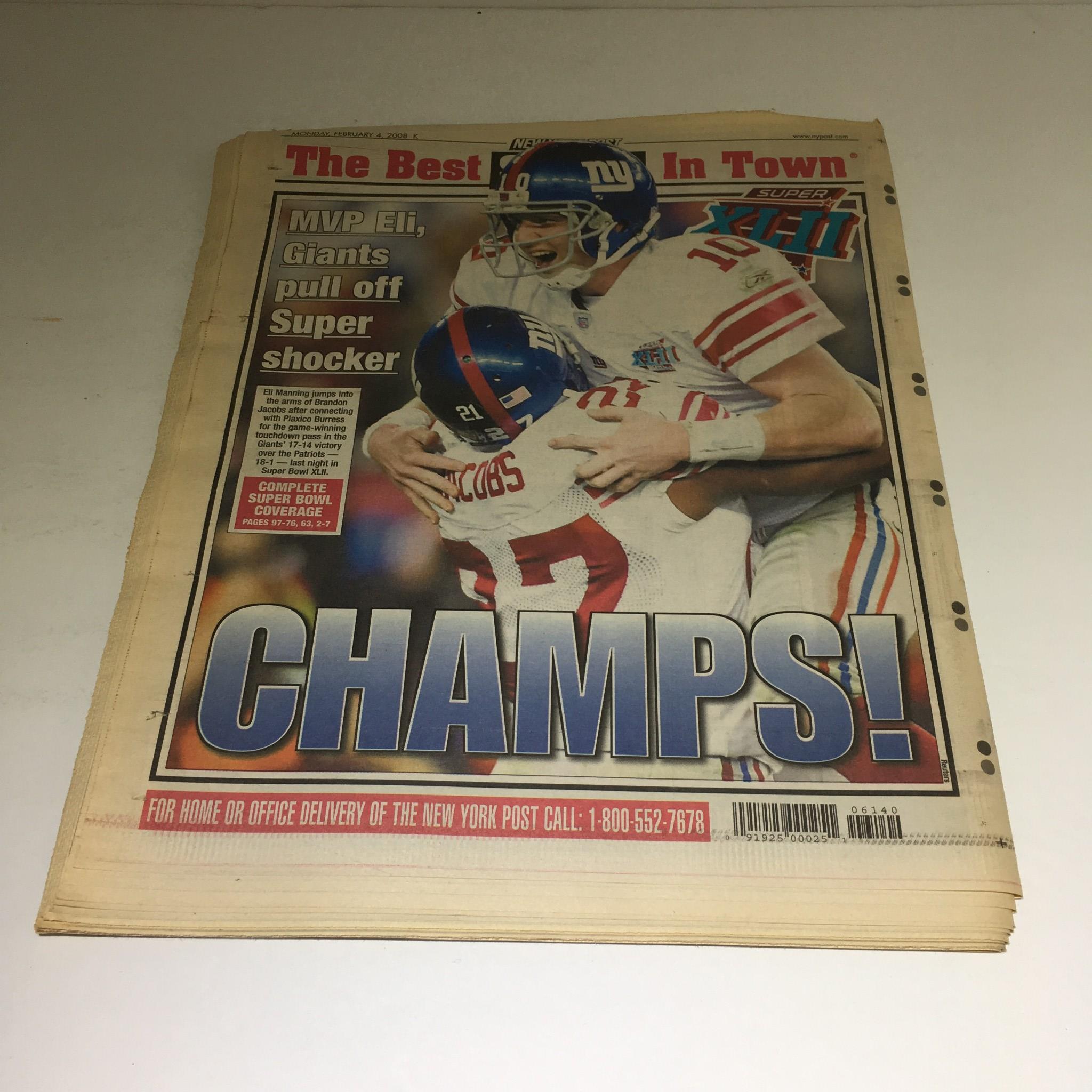 New York Post: Feb 4 2008 Super Men Giants Kick Pats in - Front page featuring Eli Manning celebrating with teammate after their Super Bowl win, highlighted with 'CHAMPS!' text.