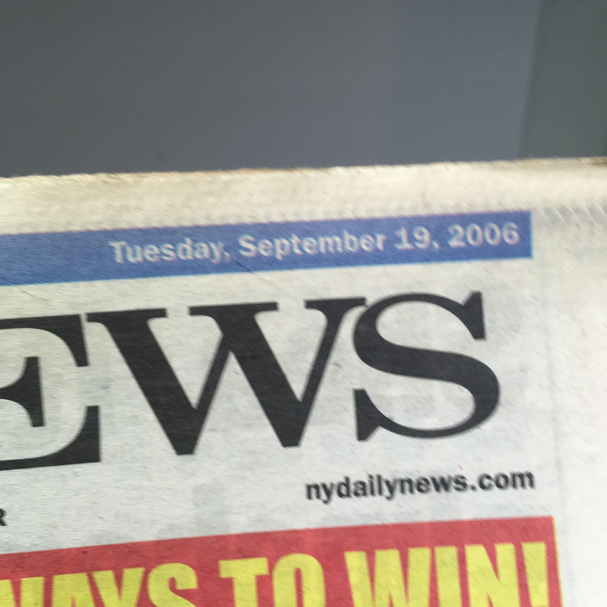 NY Daily News:9/19/06 Amazin's Clinch Mets Cap Dream Year w/ NL East Title