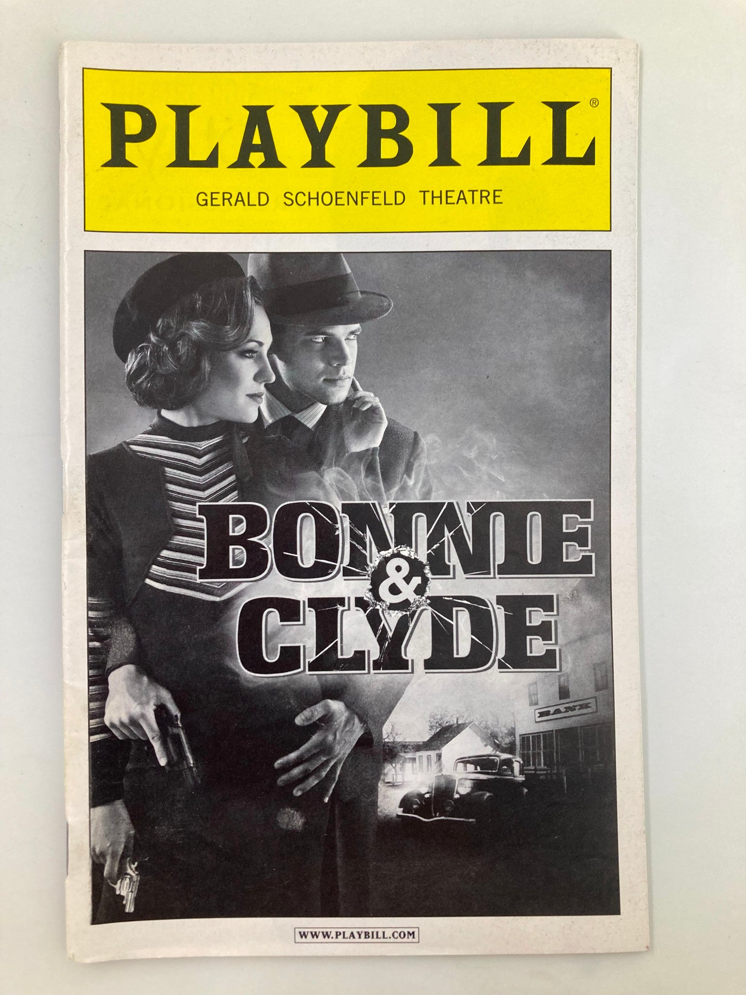 2011 Playbill Gerald Schoenfeld Theatre Bonnie & Clyde Laura Osnes, Joe Hart