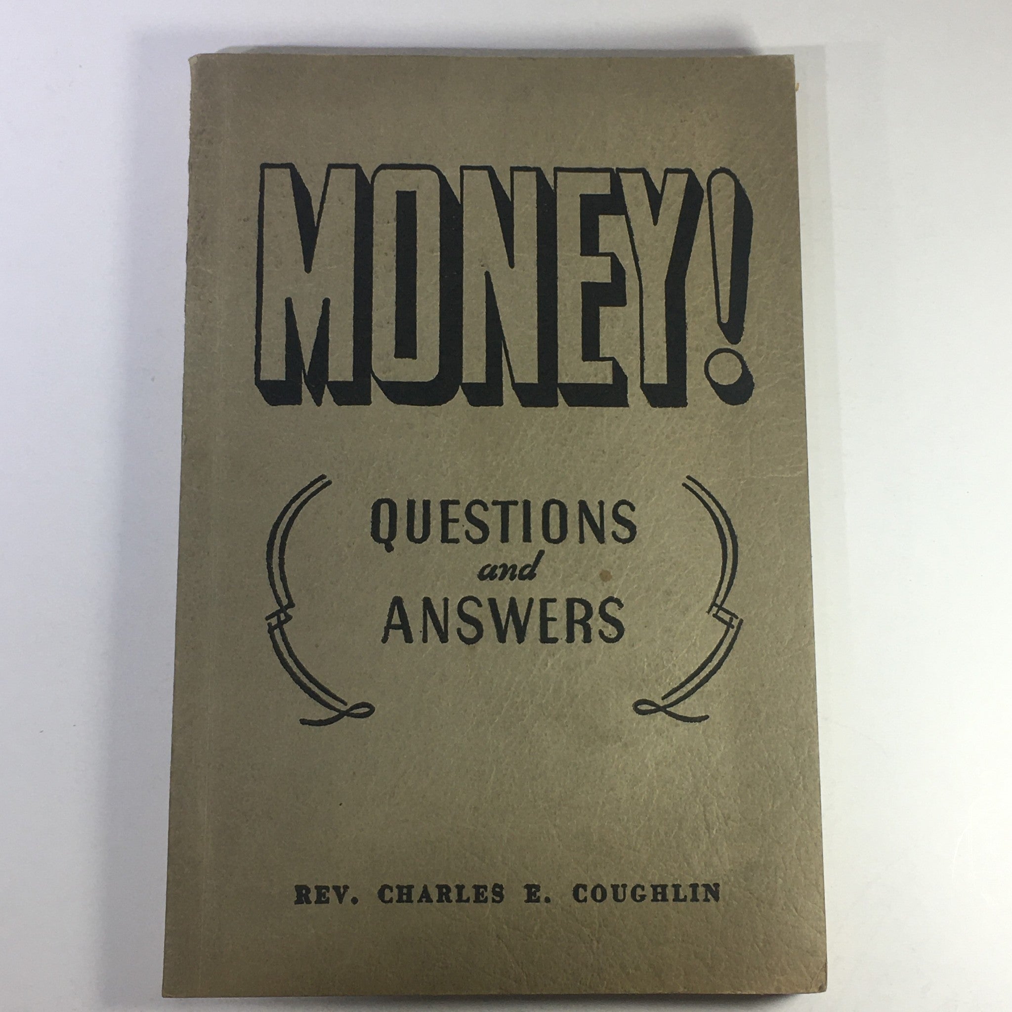 VTG 1937 Money Questions and Answers by Rev. Charles E. Coughlin Revised Edition