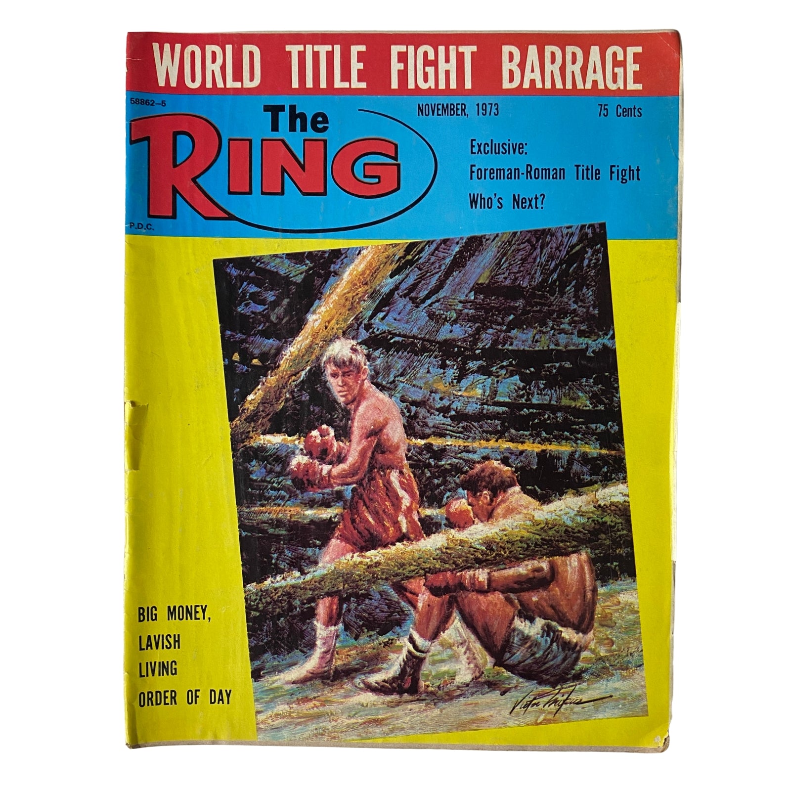 The Ring Magazine November 1973 George Foreman vs. José Roman No Label