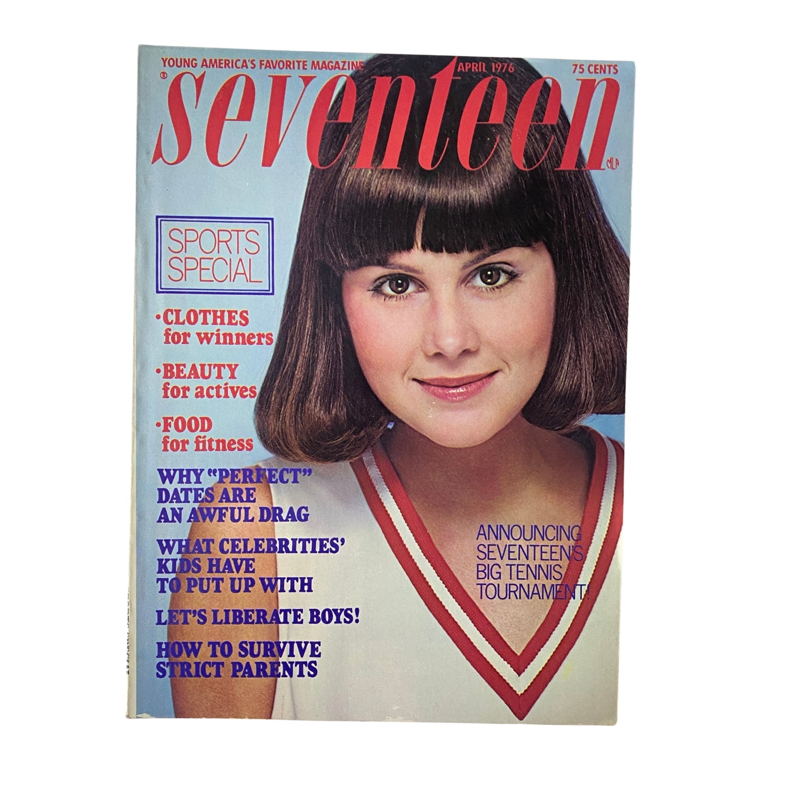 Seventeen Magazine April 1976 featuring a cover story on 'How To Survive Strict Parents' with a model showcasing a stylish haircut. The cover highlights themes on fashion, fitness, and beauty, typical of the magazine's focus on teen lifestyle.