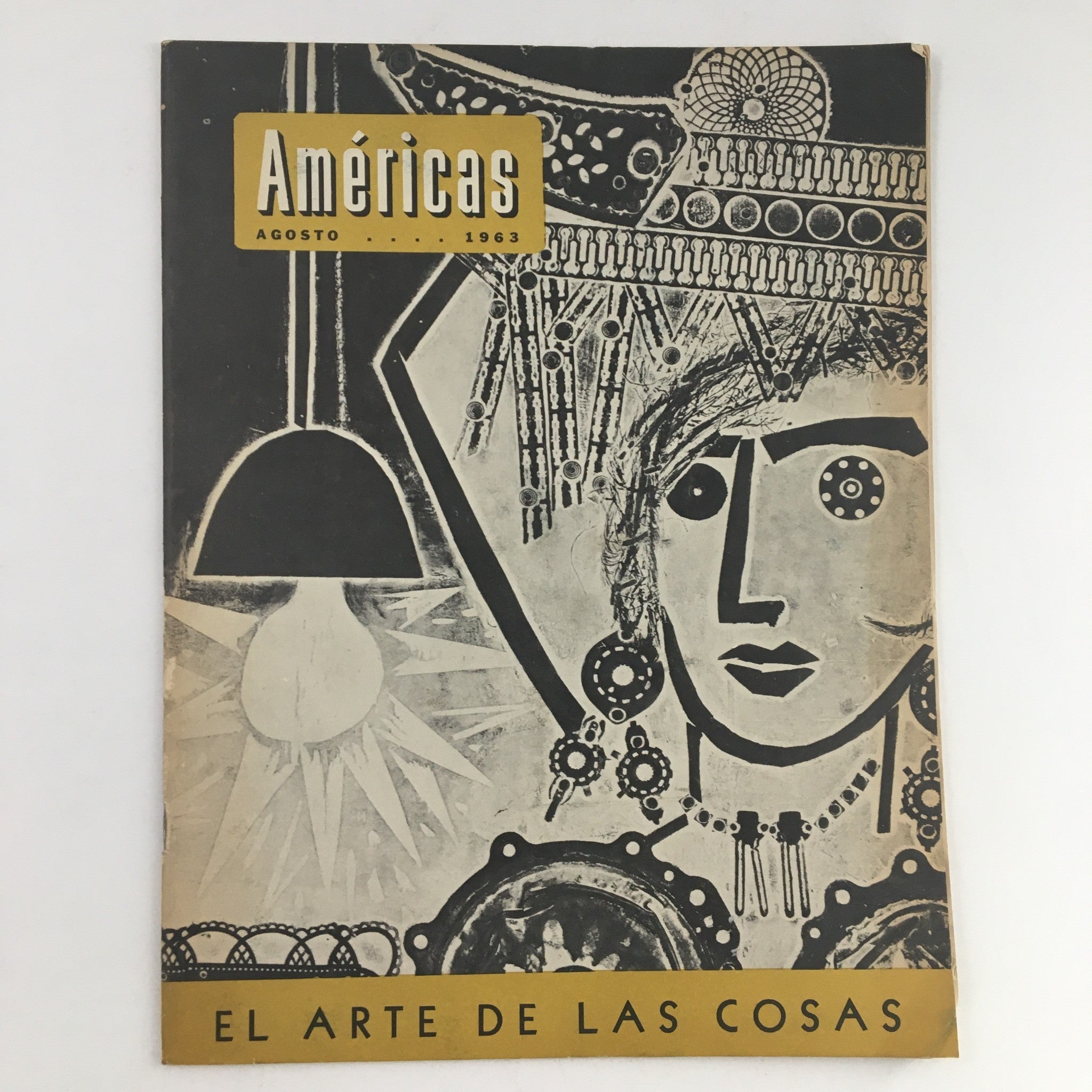 Americas Magazine August 1963 El Arte De Las Cosas Feature