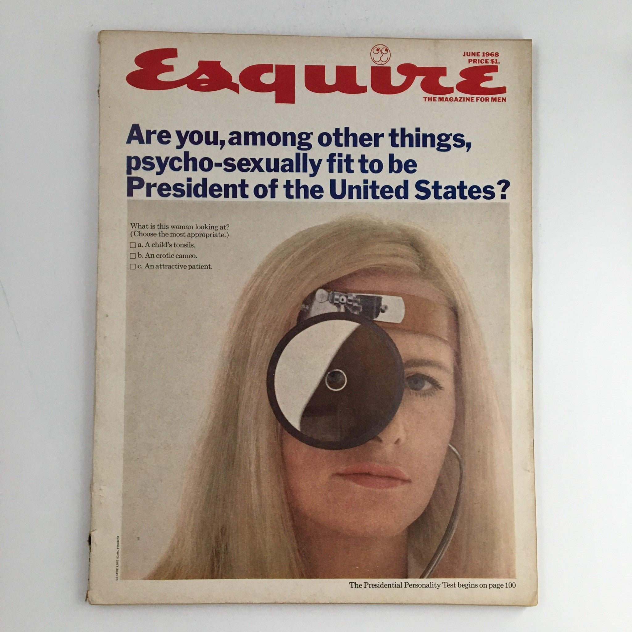 Esquire Magazine June 1968 Psycho-Sexually Fit To Be President No Label