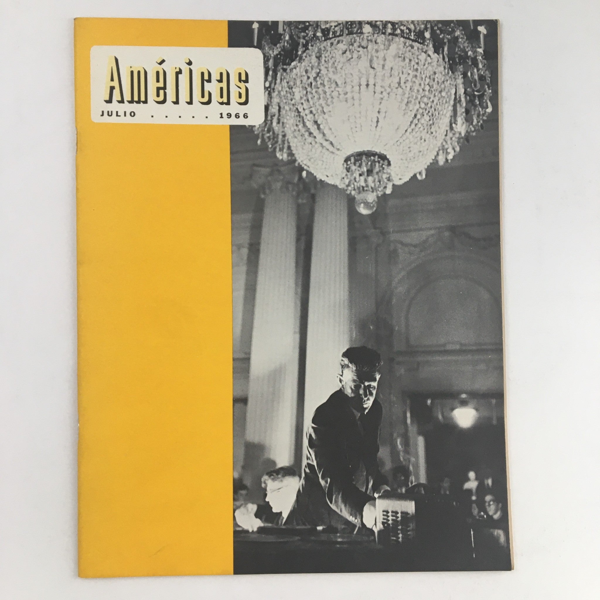 Americas Magazine Julio July 1966 Informe Annual del Secretario General 1965