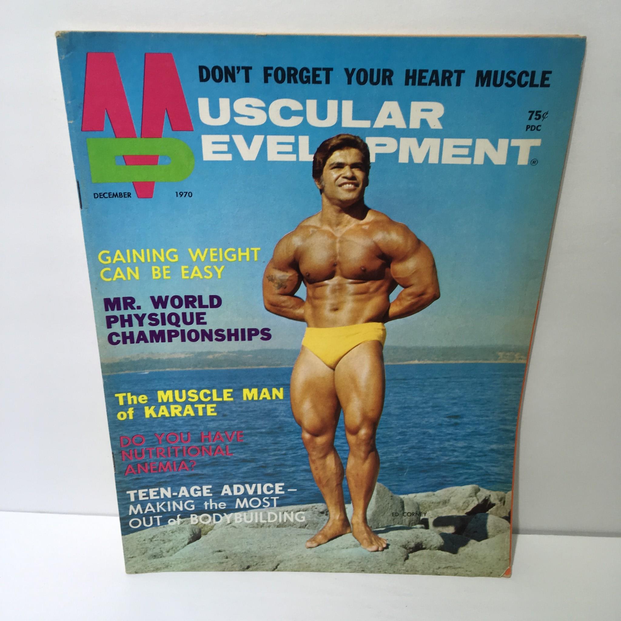 Muscular Development Magazine Ed Corney December 1970 cover featuring Ed Corney showcasing his muscular physique and vibrant magazine design.