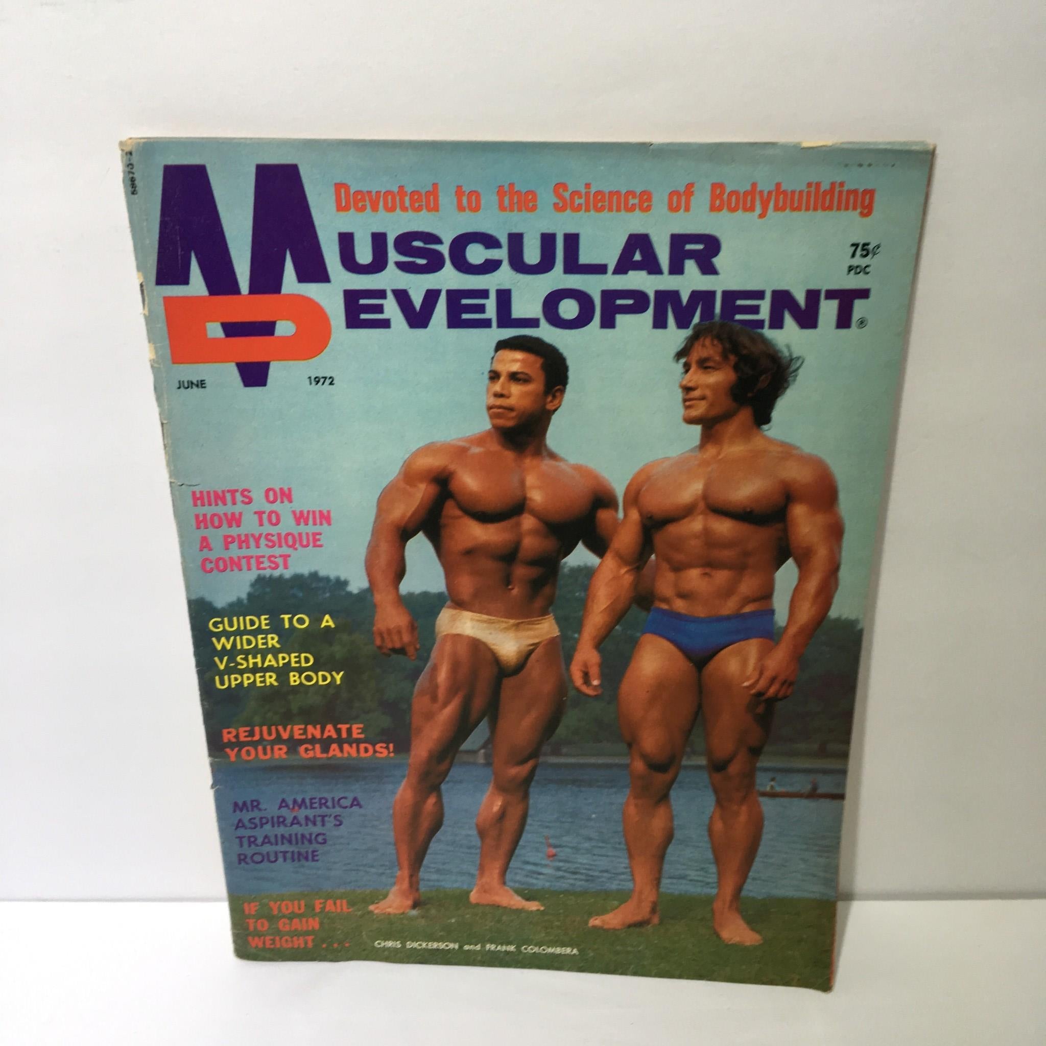 Cover of Muscular Development Magazine featuring Chris Dickerson and Frank Colombera, June 1972 edition, highlighting bodybuilding culture from the early 70s.