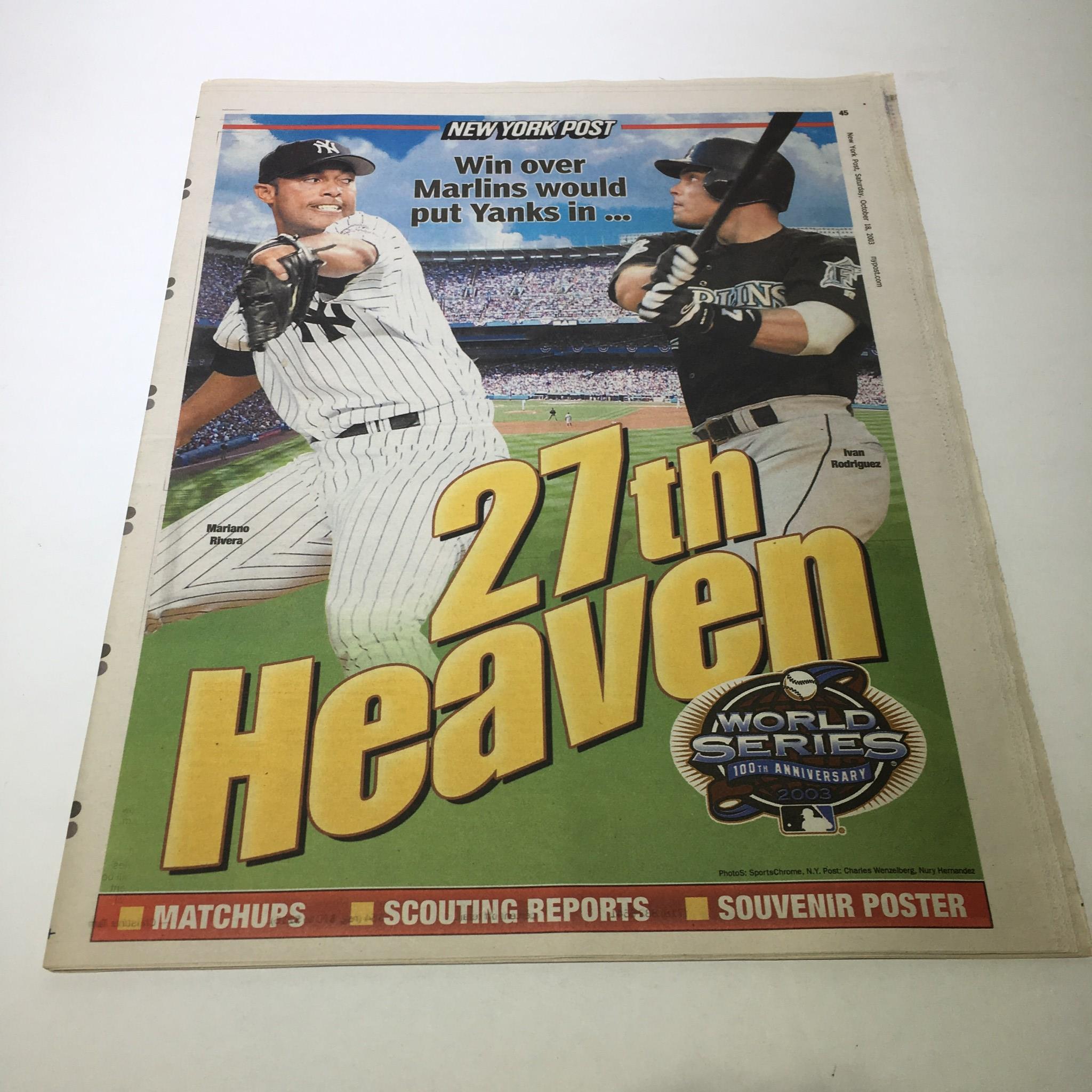 New York Post: Oct 18 2003 Win Over Marlins Would Put Yanks In 27th Heaven