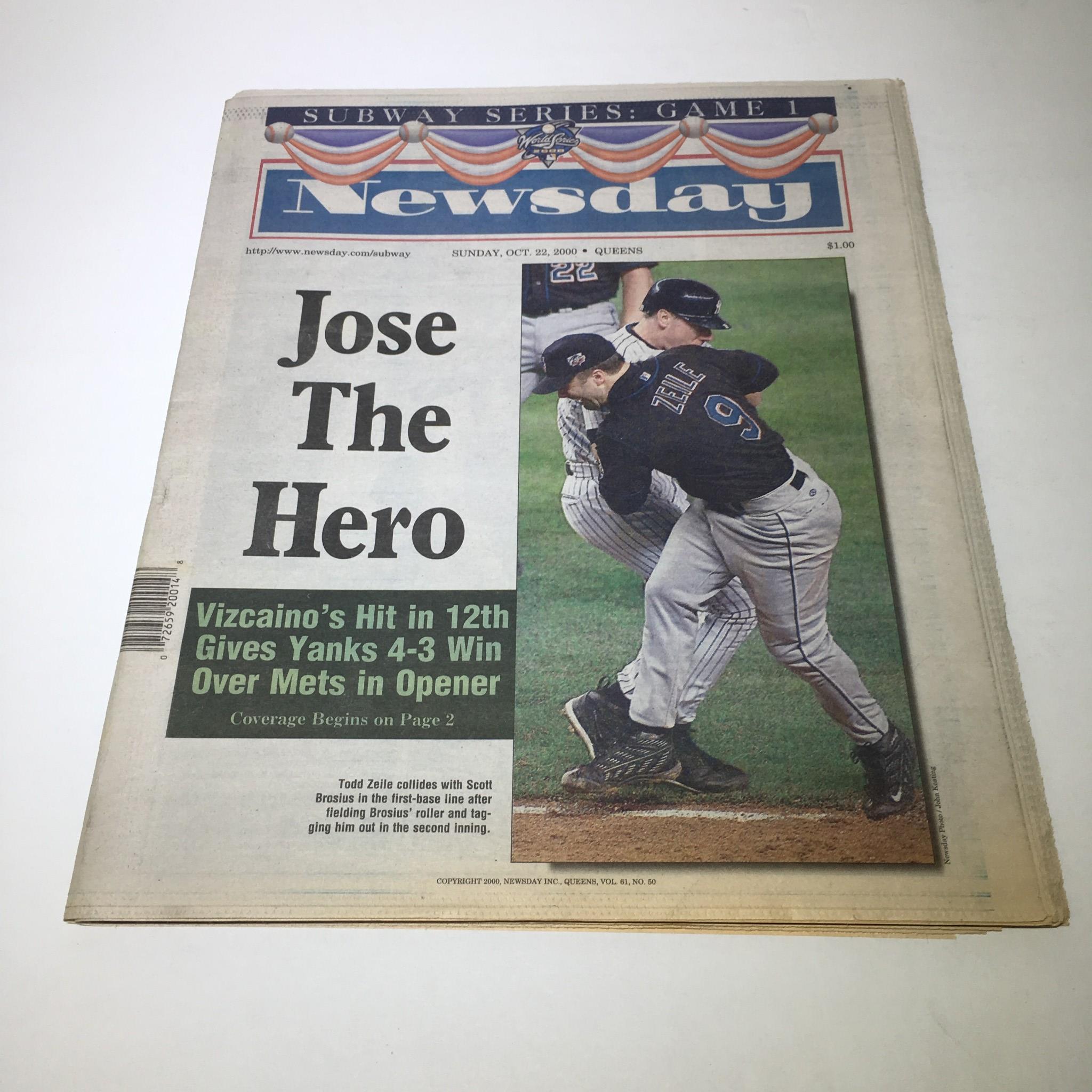 Newsday 10/22/2000 Vizcaino's Hit in 12th Gives Yanks 4-3 Over Mets In Opener