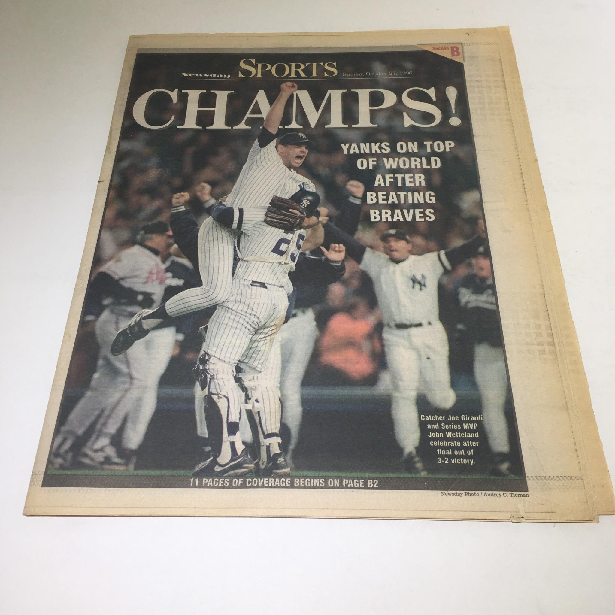 Newsday: Oct 27 1996 Champion! Yanks On Top of World After Beating Braves