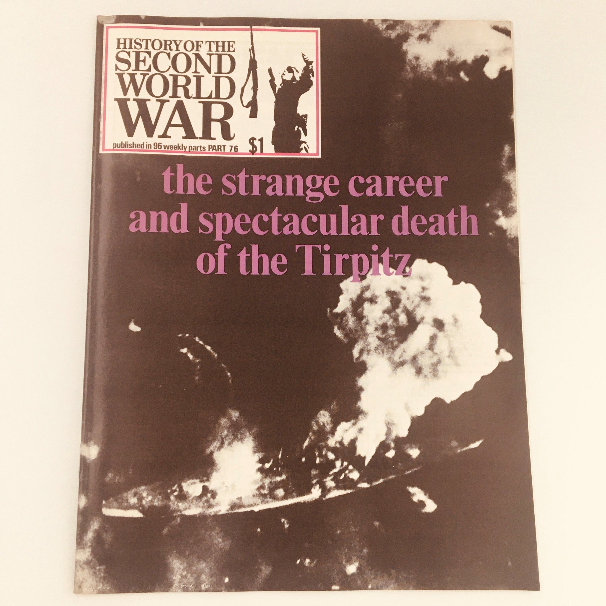 VTG History of the Second World War Part 76 1974 Alfred von Tirpitz, Newsstand