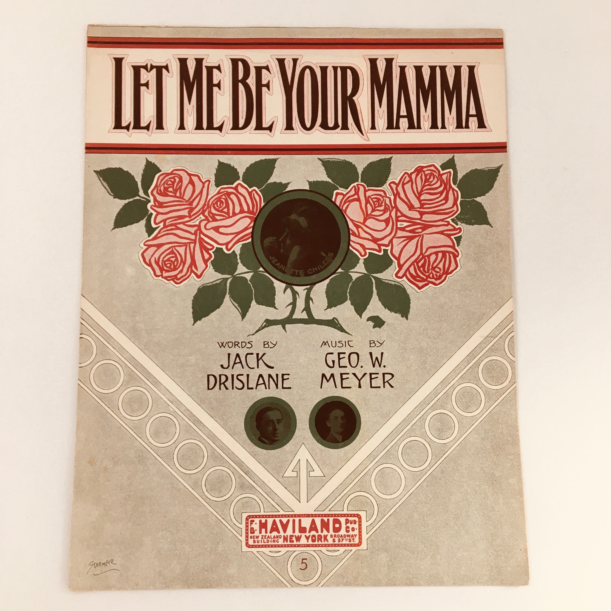 VTG 1910 Let Me Be Your Mamma Geo W. Meyer & Jack Drislane Music Sheet