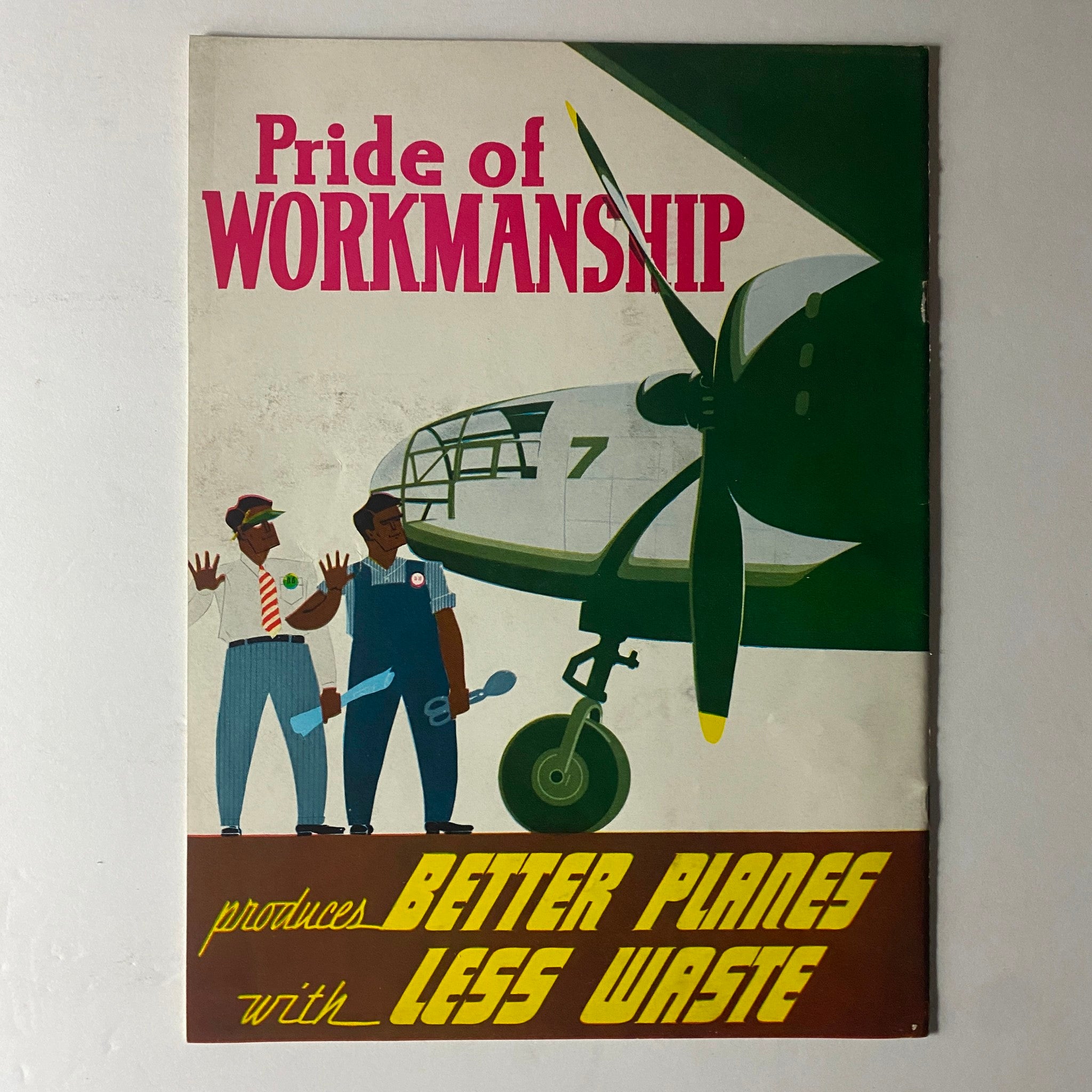 Pride of Workmanship poster from Douglas Airview Magazine January 1941, illustrating workers with tools beside an airplane. Emphasizes craftsmanship in aviation production during World War II.