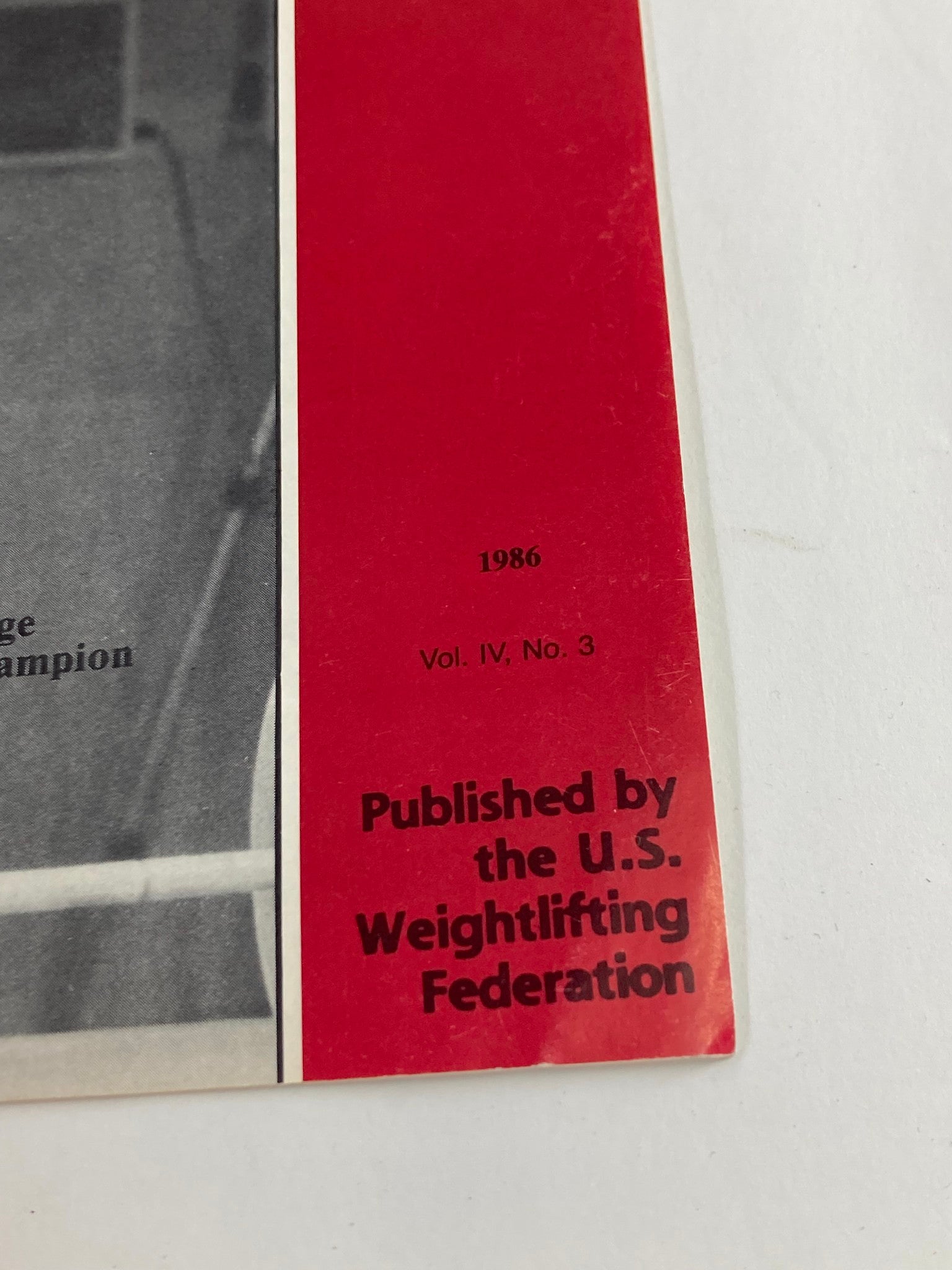 VTG Weightlifting USA Magazine 1986 Vol 4 #3 Gary Savage 1986 75 Kg. Champion