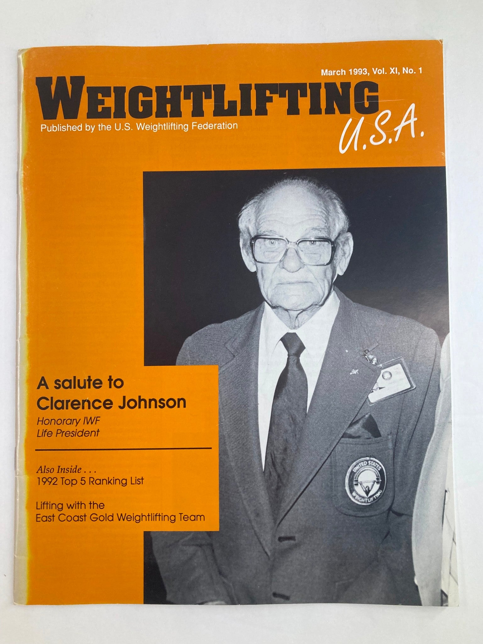 Weightlifting USA Magazine Vol 11 #1 March 1993 Clarence Johnson Honorary IWF