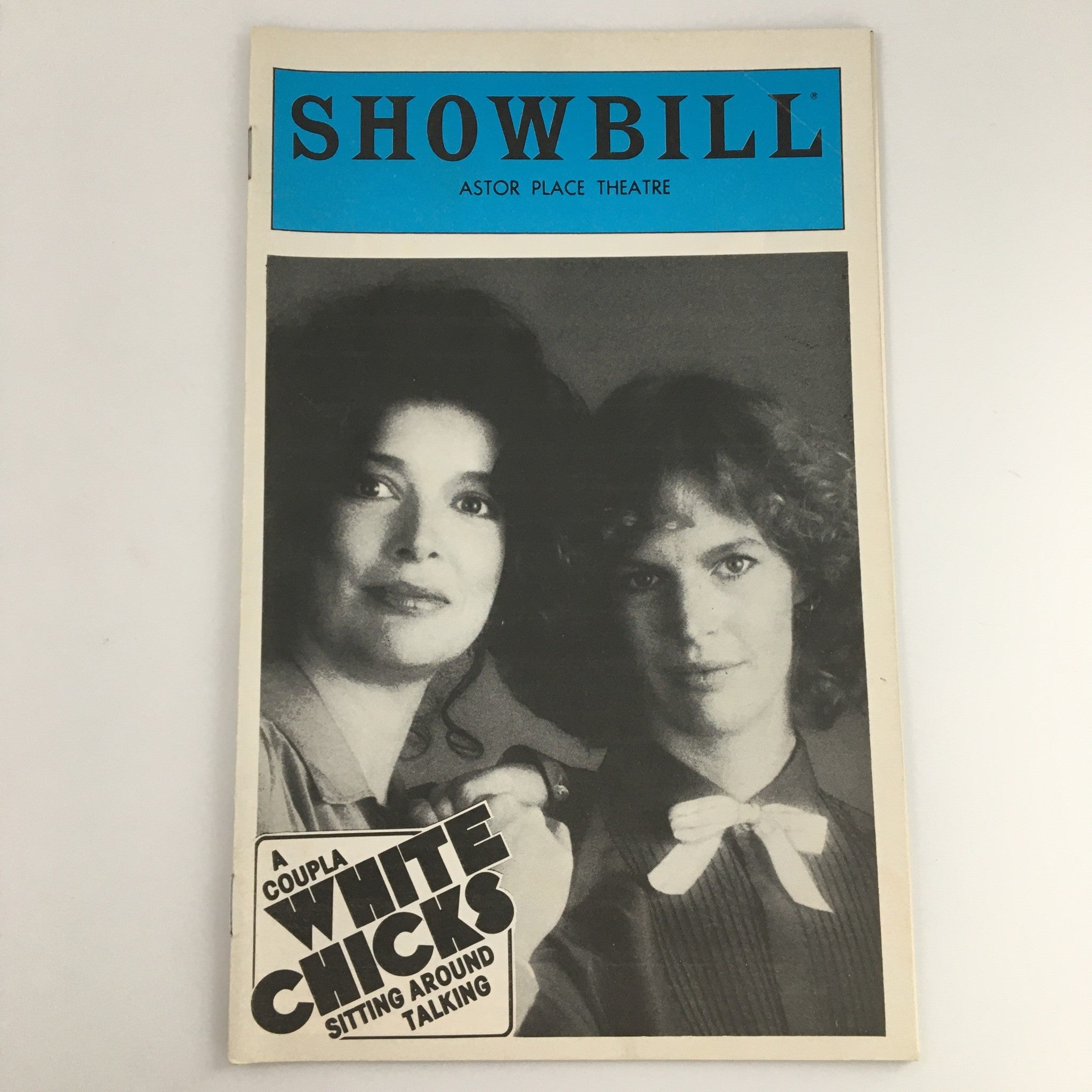 1980 Showbill Astor Place Theatre 'A Coupla White Chicks Sitting Around Talking'