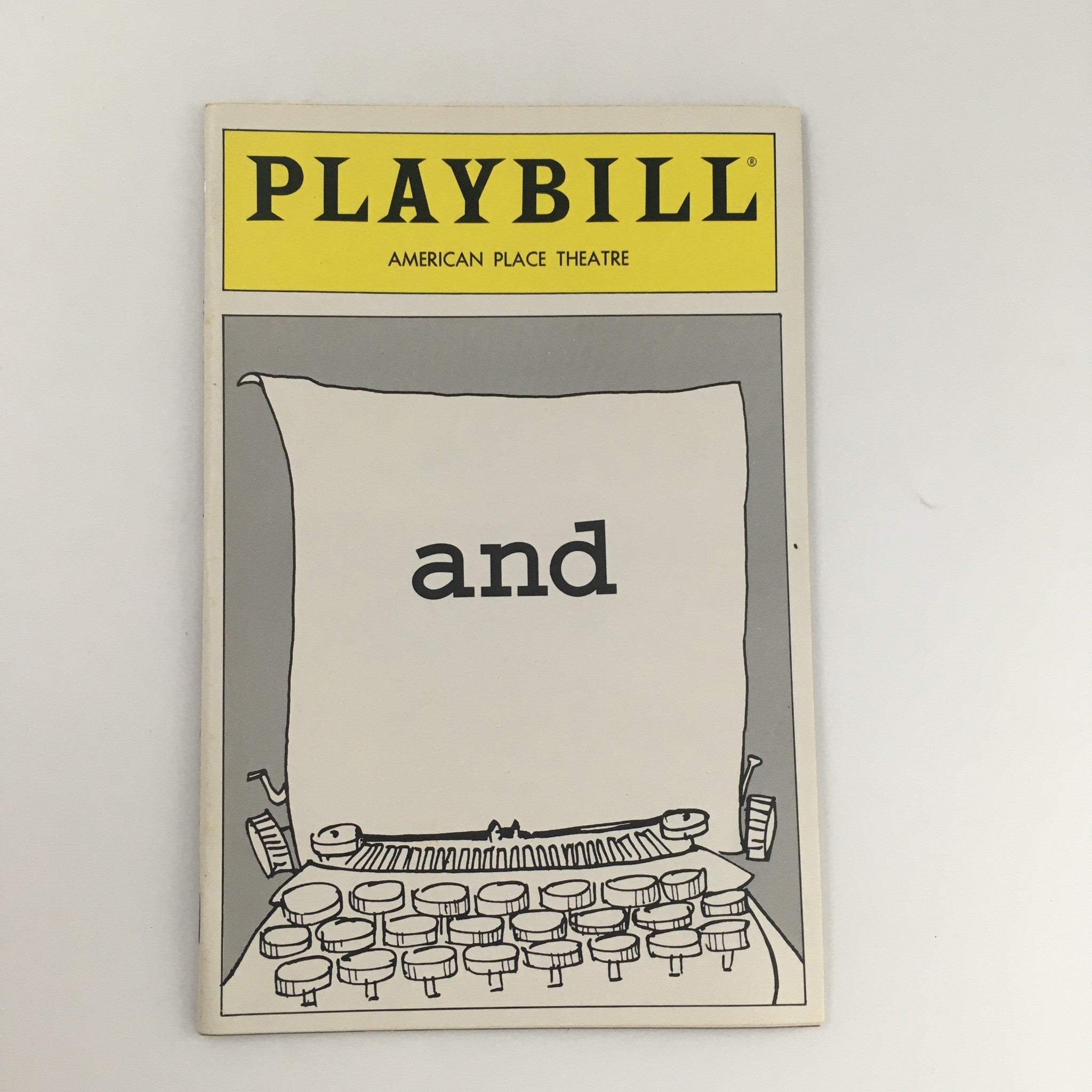 1992 Playbill American Place Theatre 'And' Ron Silver Directed by Wynn Handman