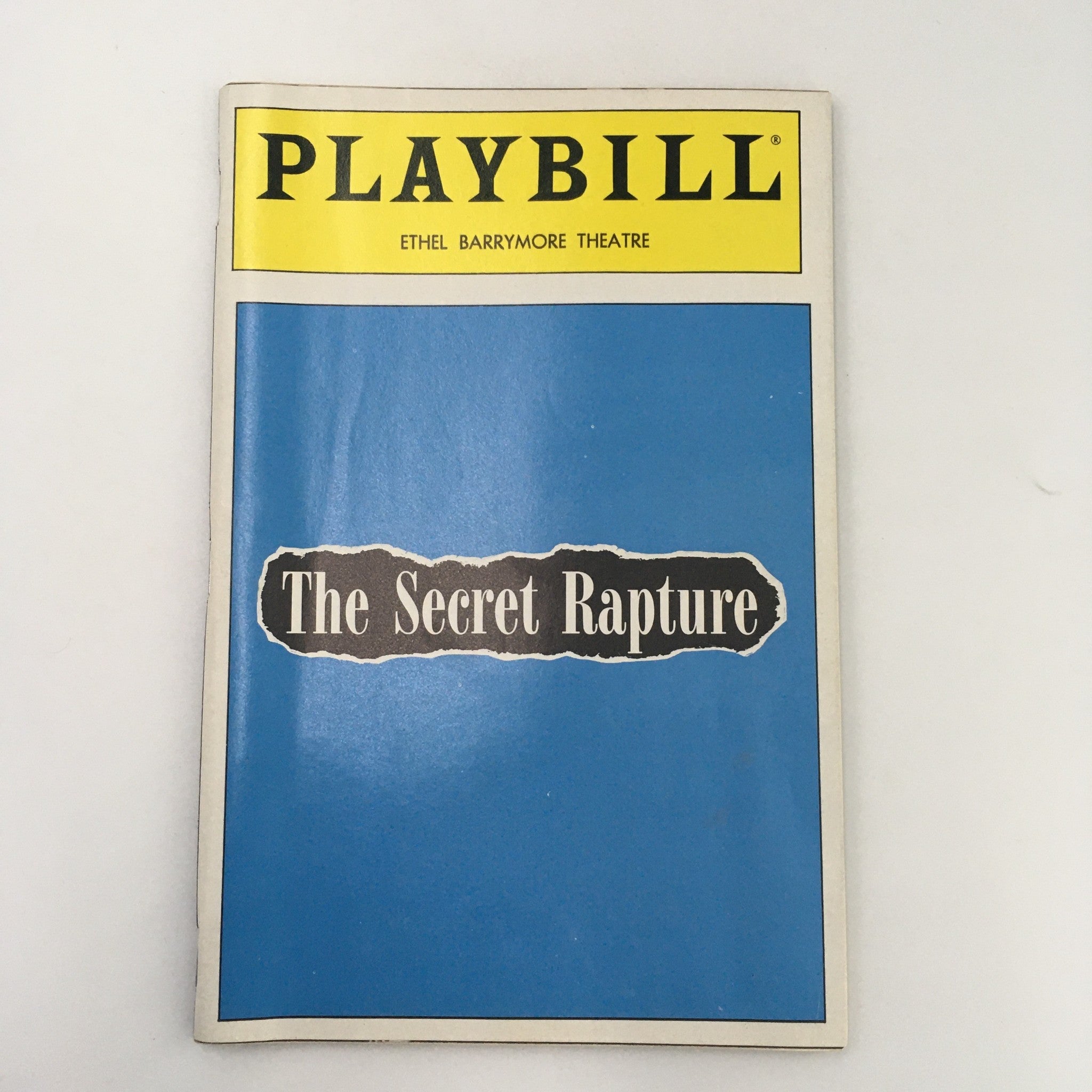 1989 Playbill Ethel Barrymore Theatre 'The Secret Rapture' Mary Beth Hurt