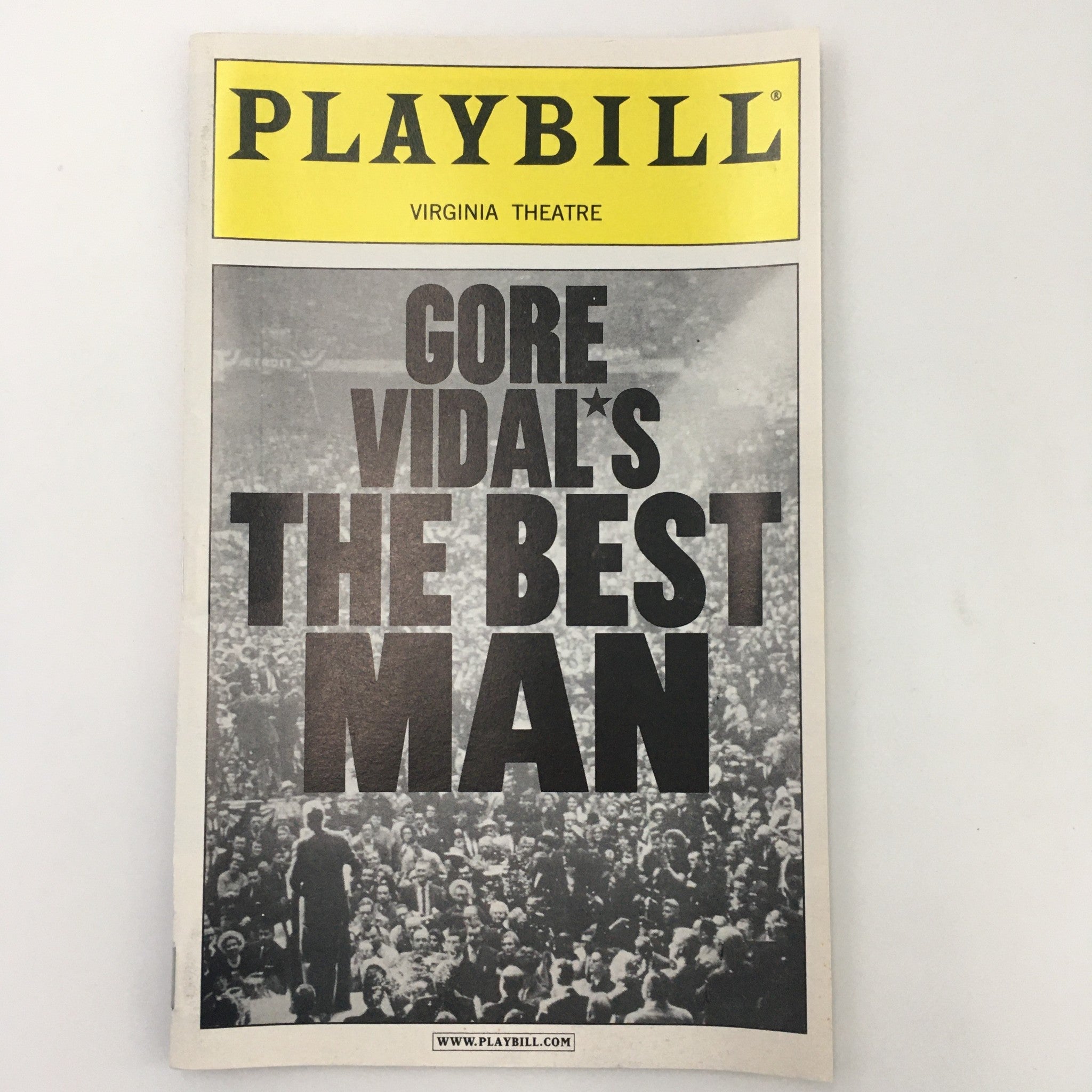 2000 Playbill Virginia Theatre 'Gore Vidal's The Best Man' Mark Blum, Ed Dixon