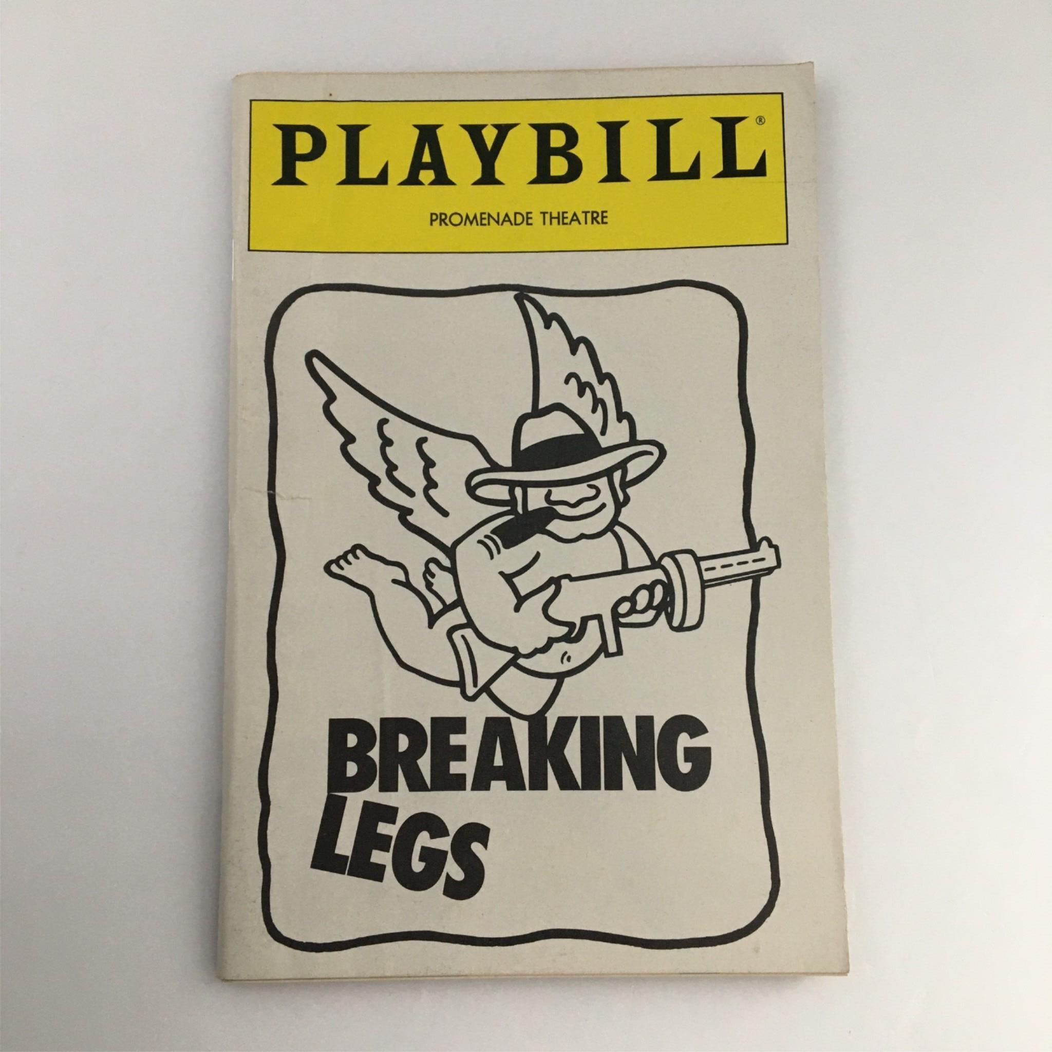 1991 Playbill Breaking Legs by Promenade Theater, John Tillinger, Tom Dullack