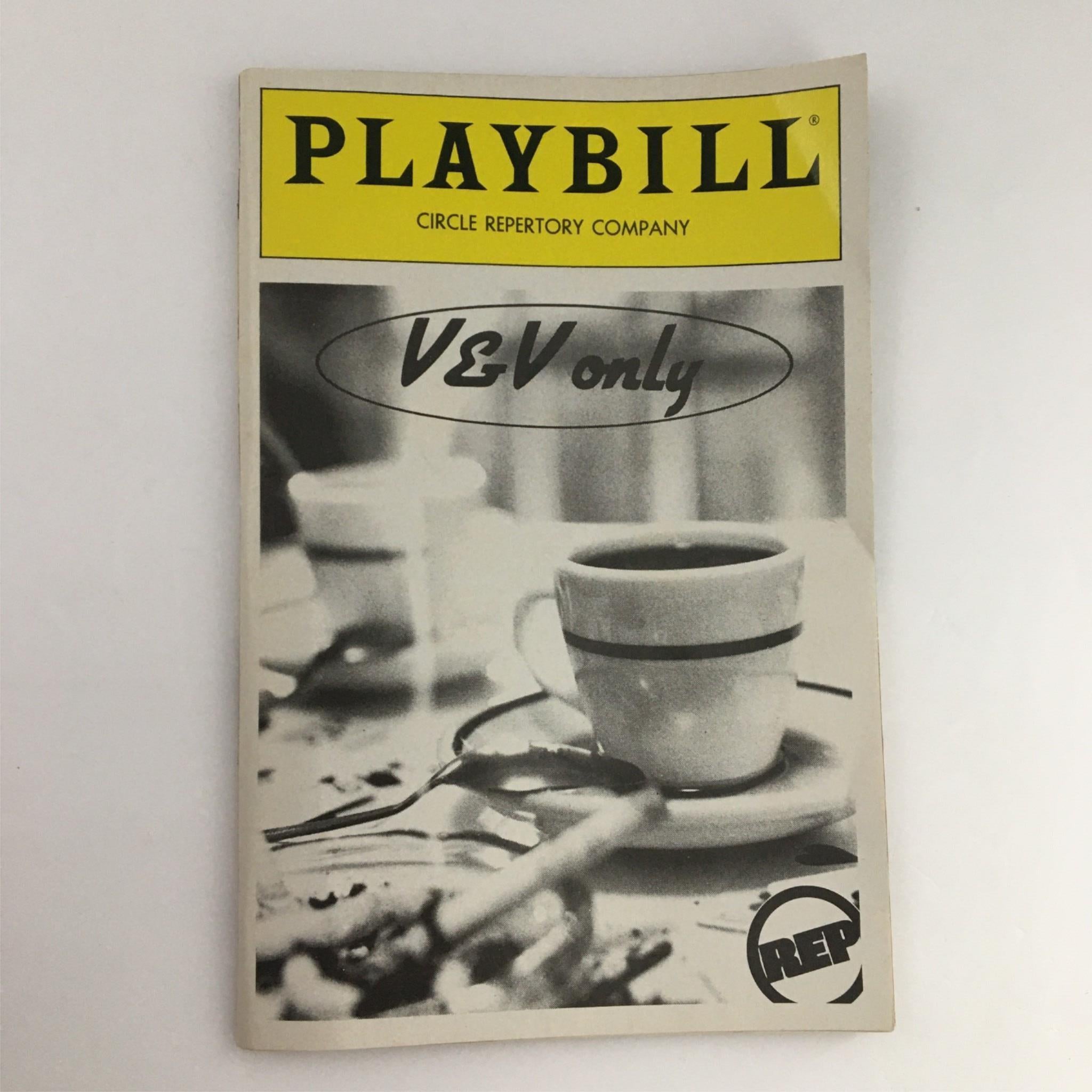 1988 Playbill V&V Only by Circle Repertory Company Jim Leonard, Marshall Mason