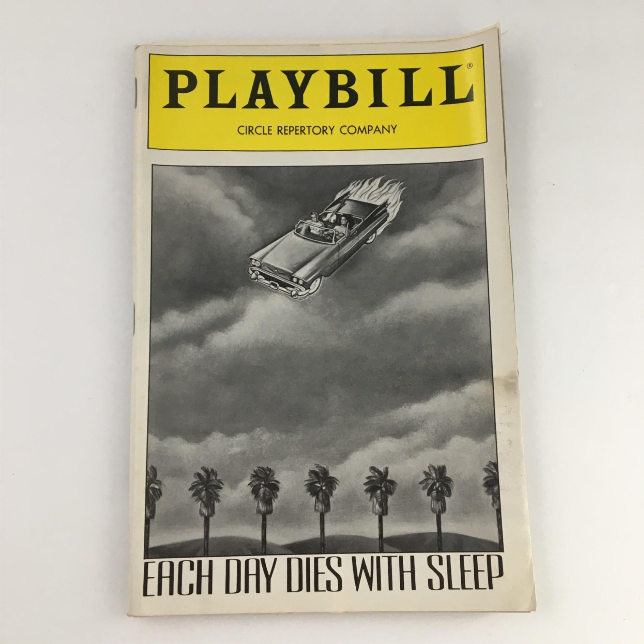 1990 Playbill Each Day Dies with Sleep by Circle Repertory Company Jose Rivera