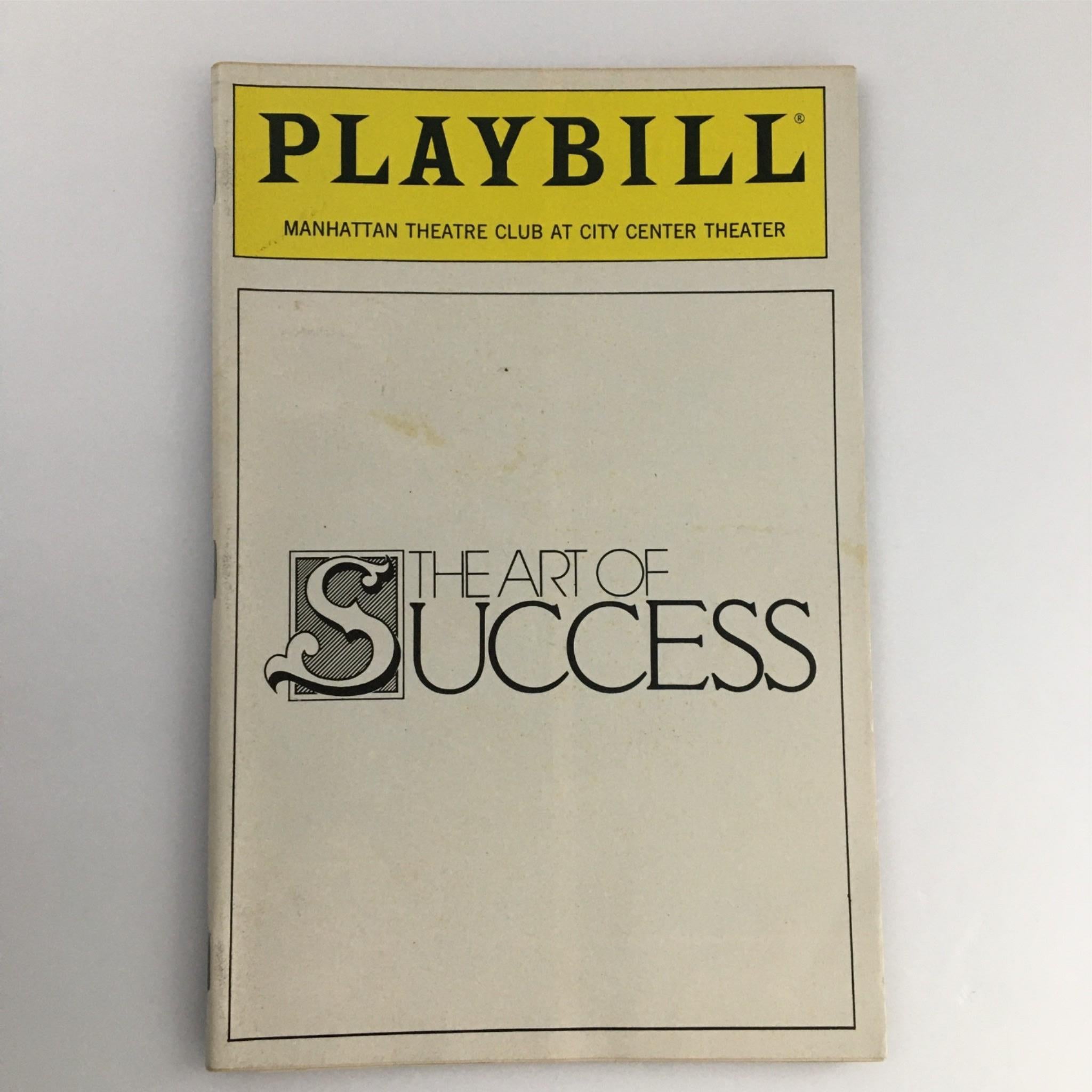 1990 Playbill The Art of Success by Manhattan Theatre Club, Nick Dear