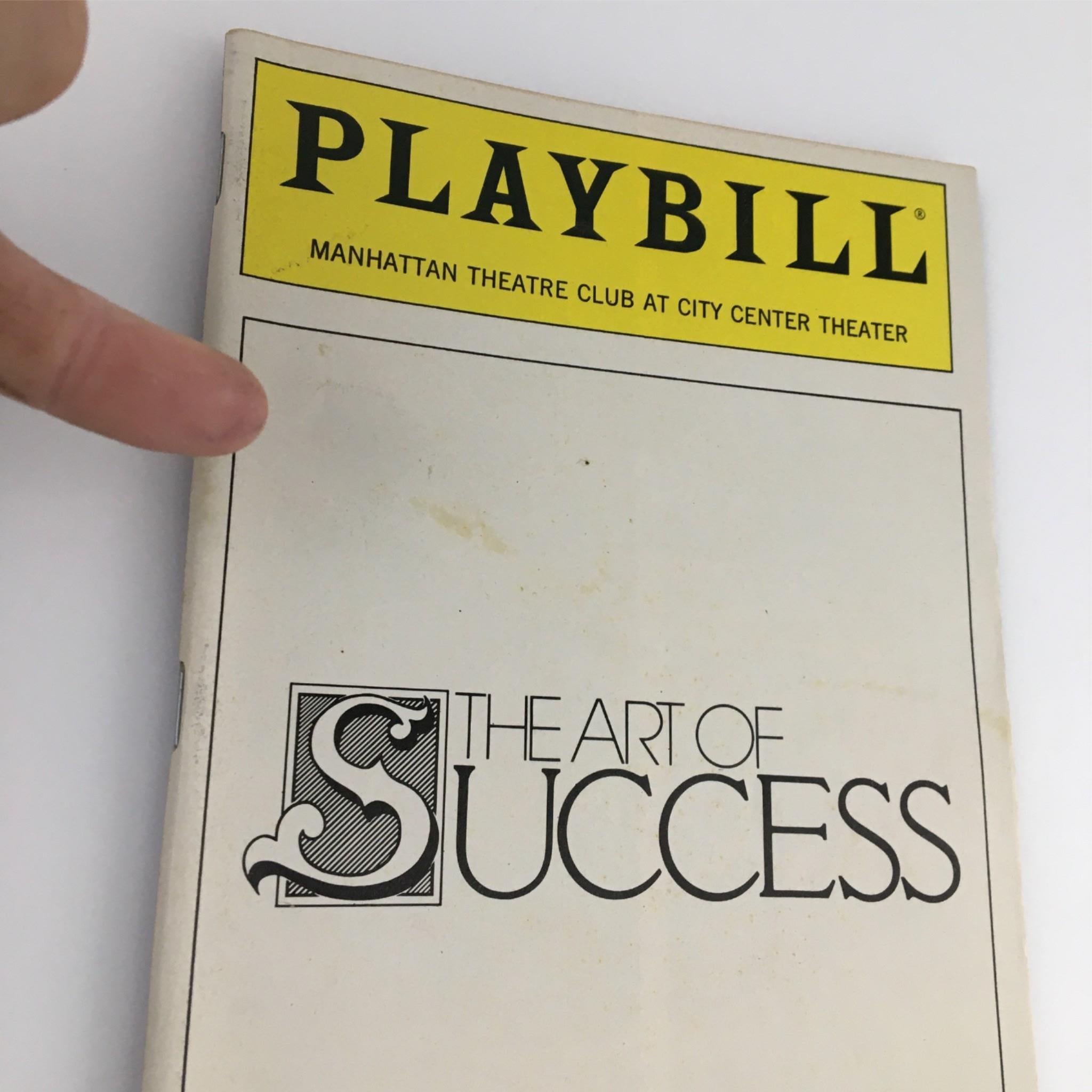 1990 Playbill The Art of Success by Manhattan Theatre Club, Nick Dear