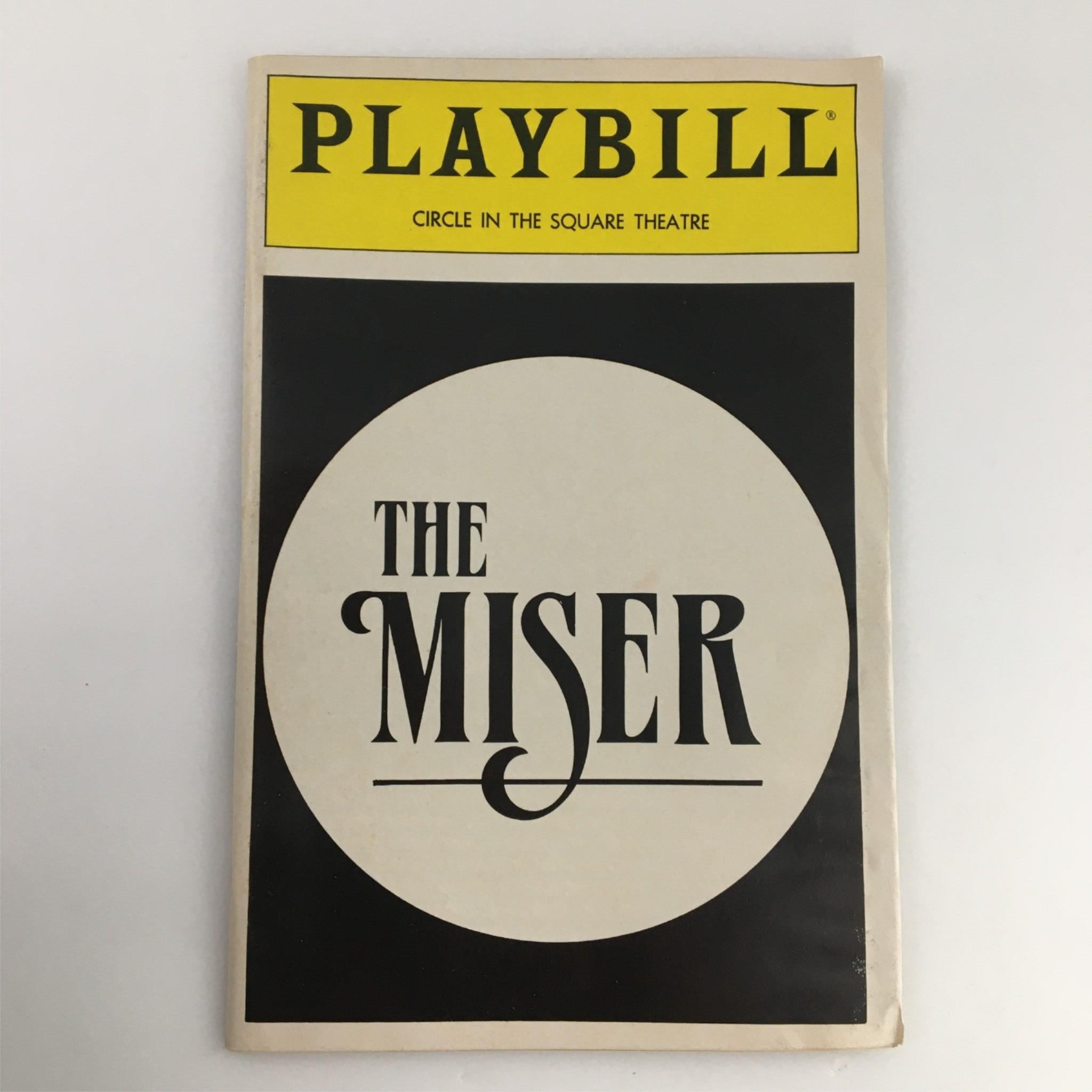 1990 Playbill The Miser by Circle in the SquareTheater, Moliere, Philip Bosco