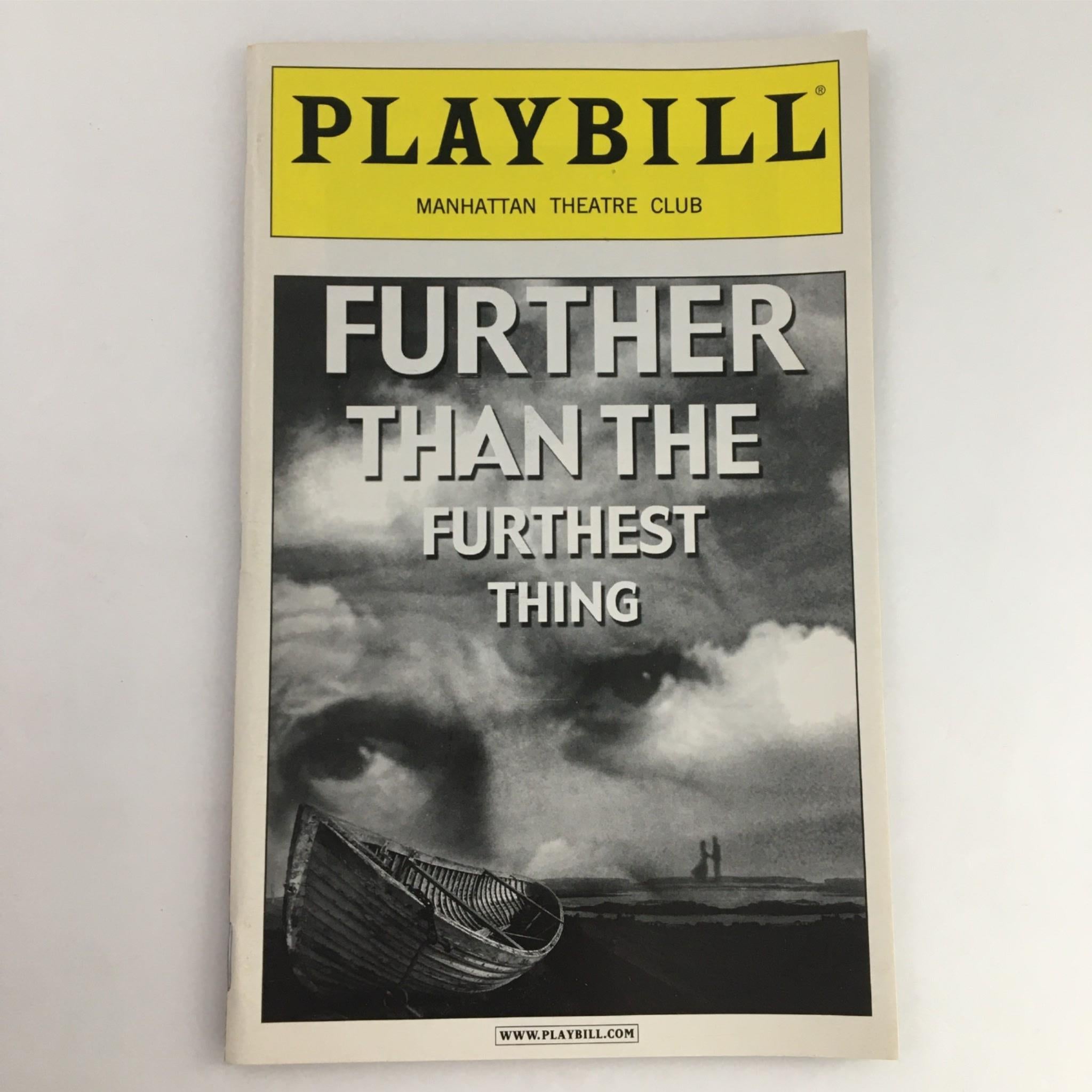 2002 Playbill Further than the Furthest Thing by Manhattan Theatre Club