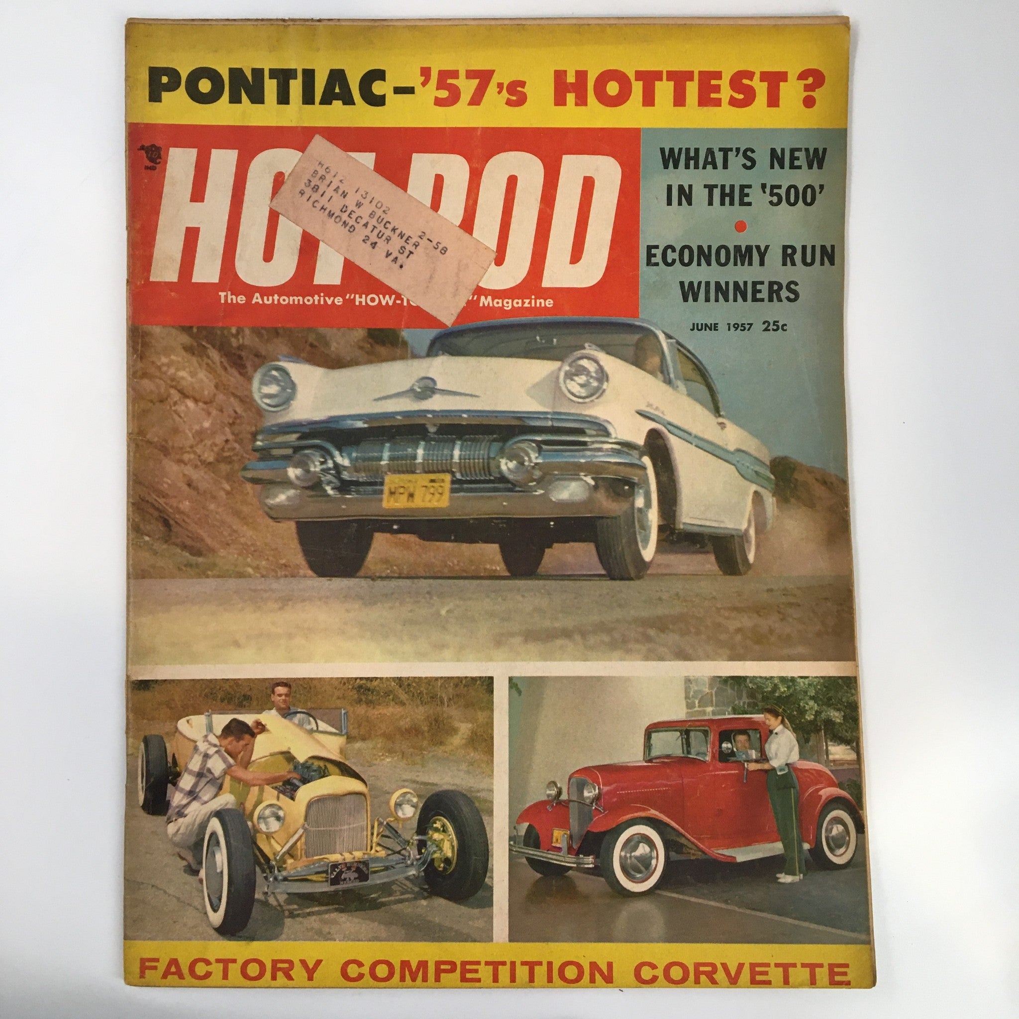 VTG Hot Rod Magazine June 1957 '57 Pontiac Commands Respect of Road Test Drivers