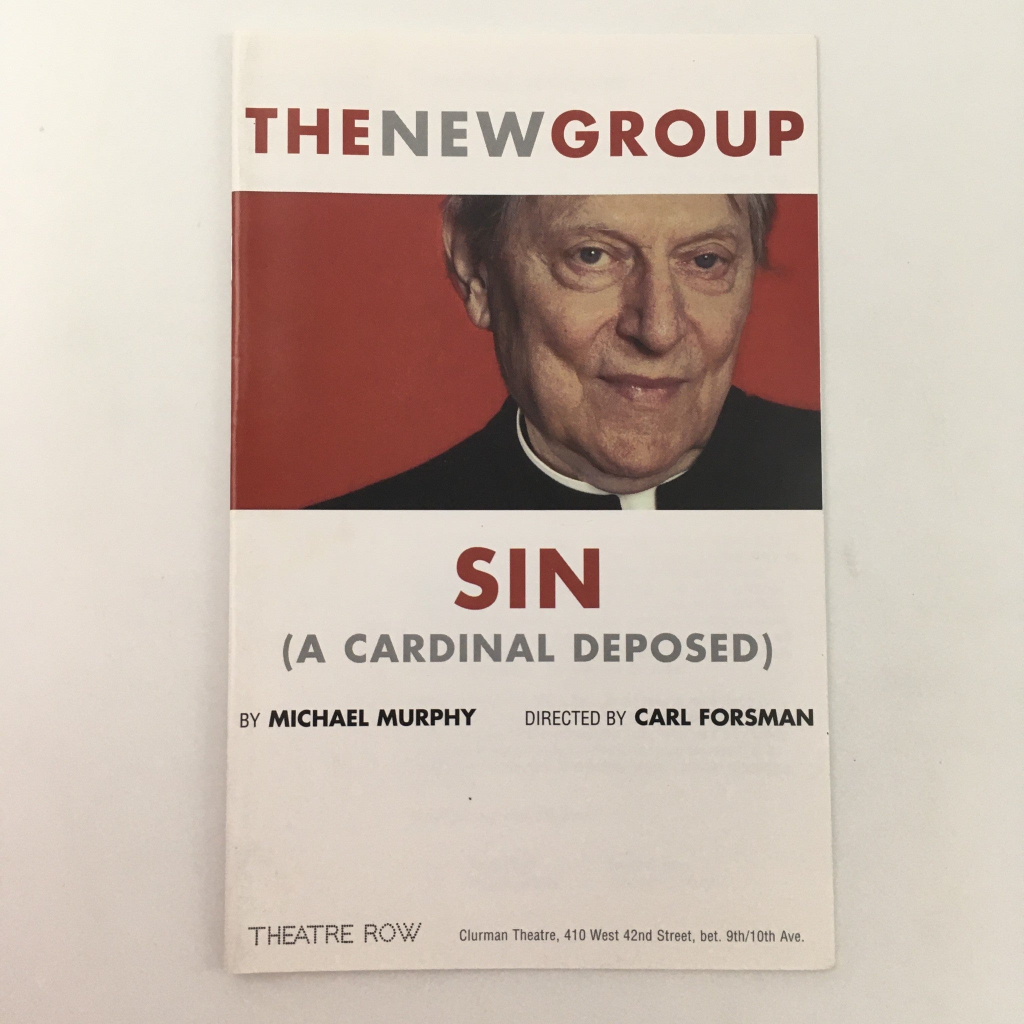 2004 The Clurman Theatre 'Sin, A Cardinal Deposed' by Michael Murphy