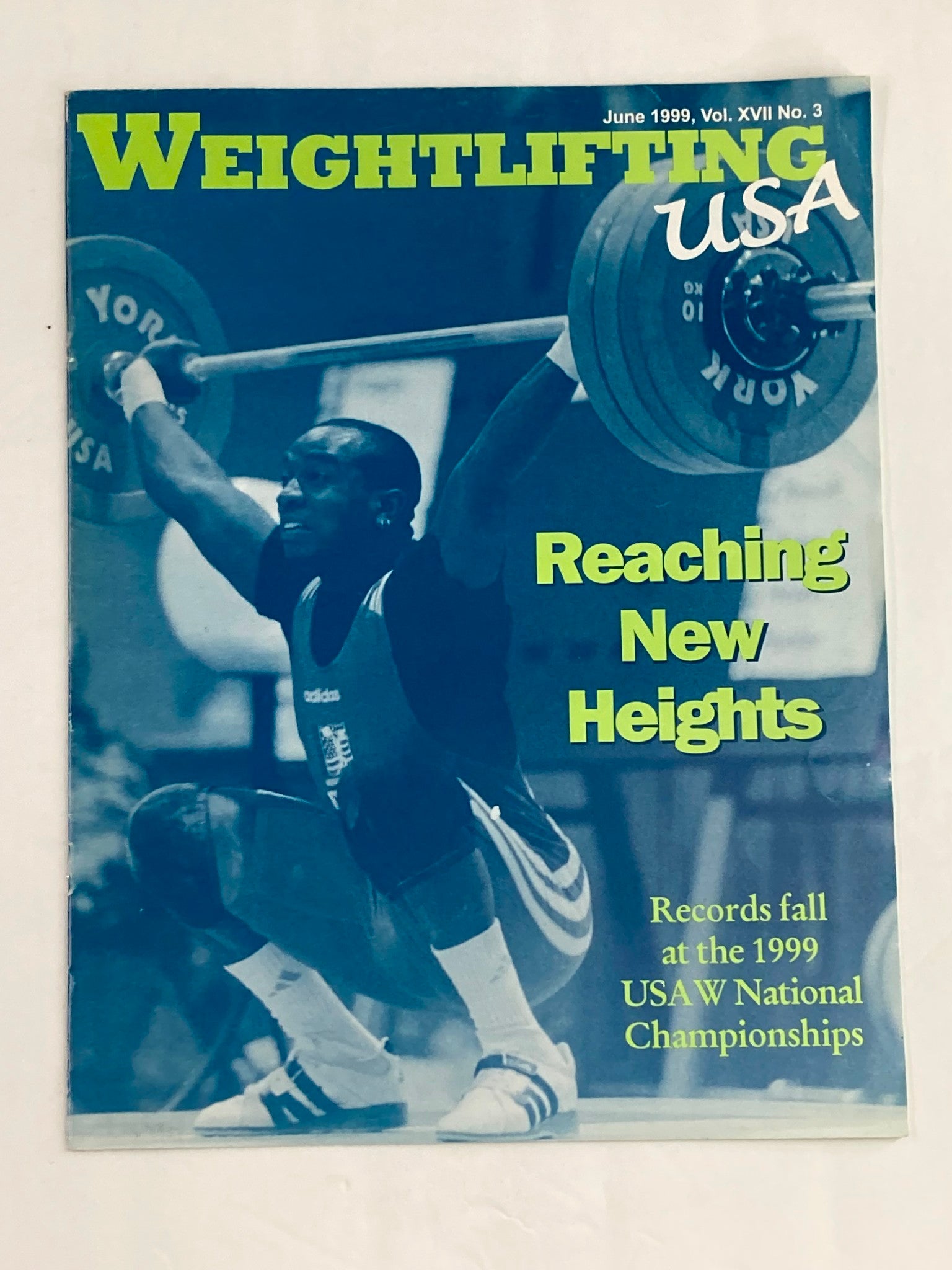 Weightlifting USA Magazine Vol 17 #3 June 1999 Oscar Chaplin III 77kg Gold Medal