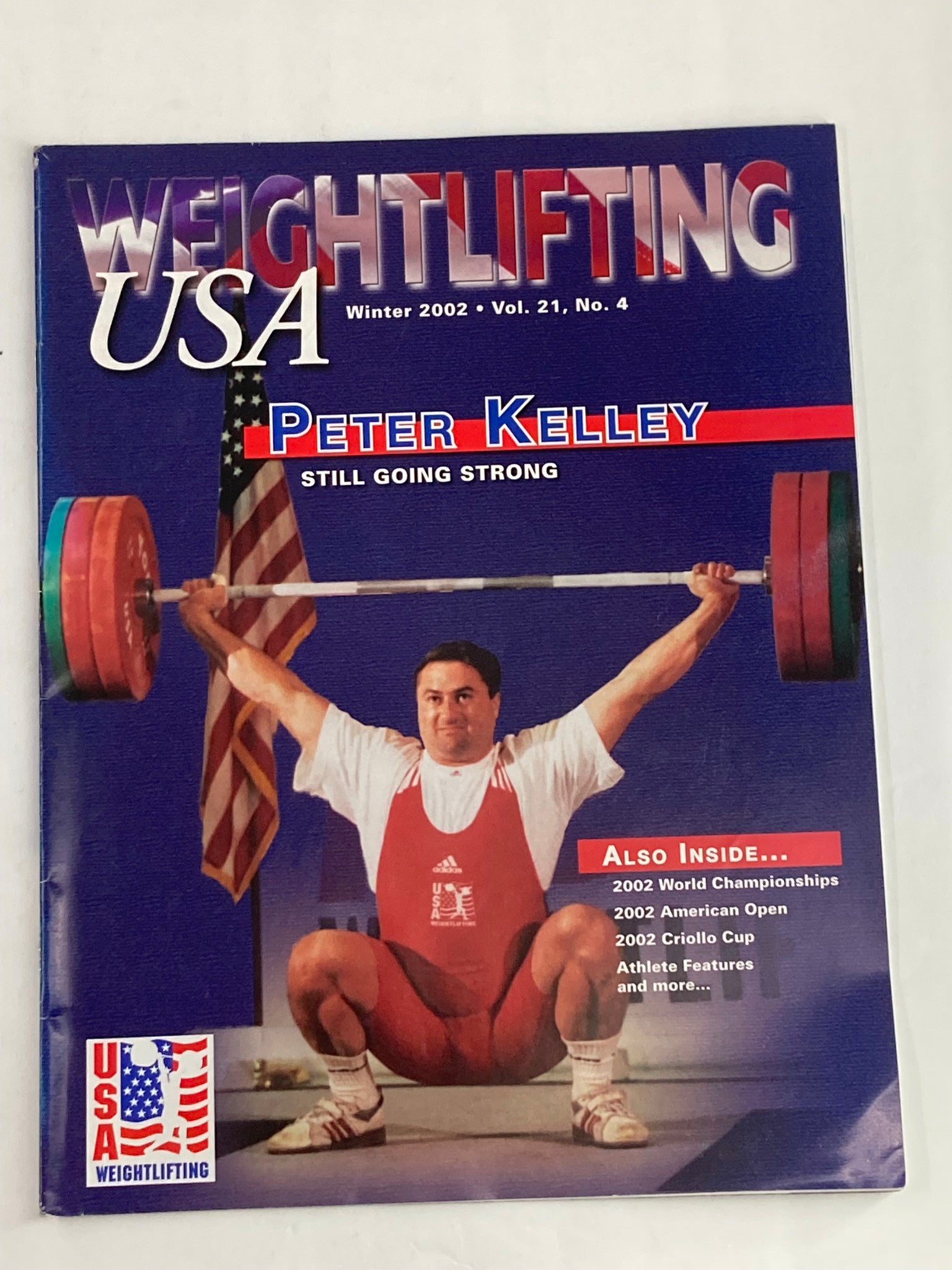 Weightlifting USA Magazine Vol 21 #4 Winter 2002 Peter Kelly Going Strong