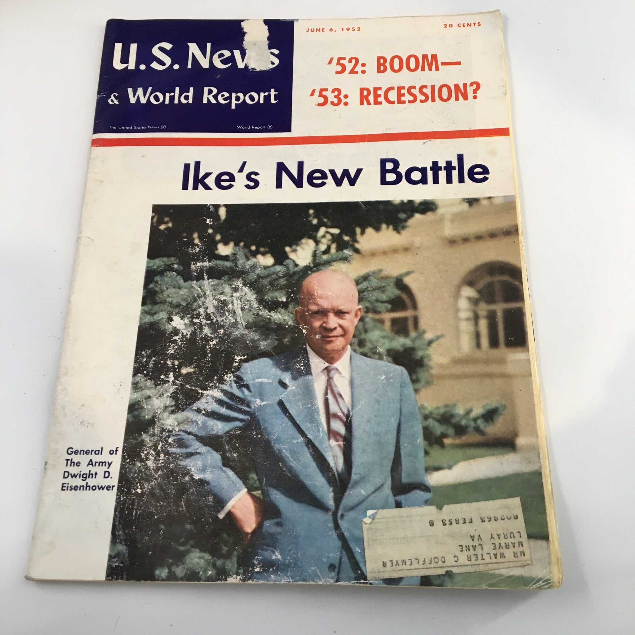 US News & World Report Magazine June 6 1952 Dwight "Ike" Eisenhower's New Battle