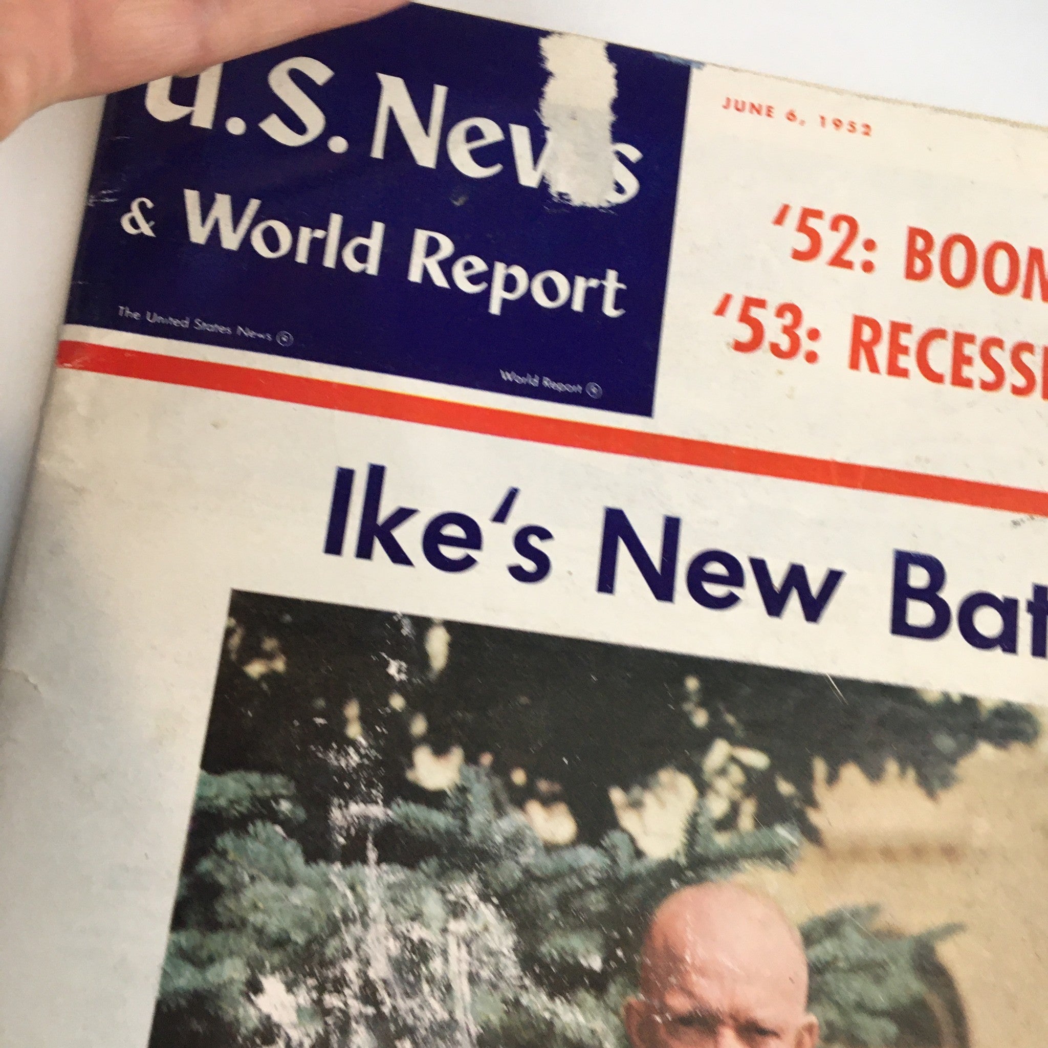 US News & World Report Magazine June 6 1952 Dwight "Ike" Eisenhower's New Battle