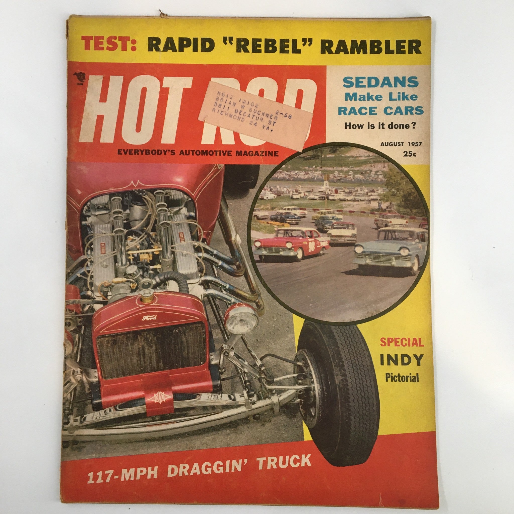 Hot Rod Magazine August 1957 Sedans Make Like Race Cars & How Is It Done