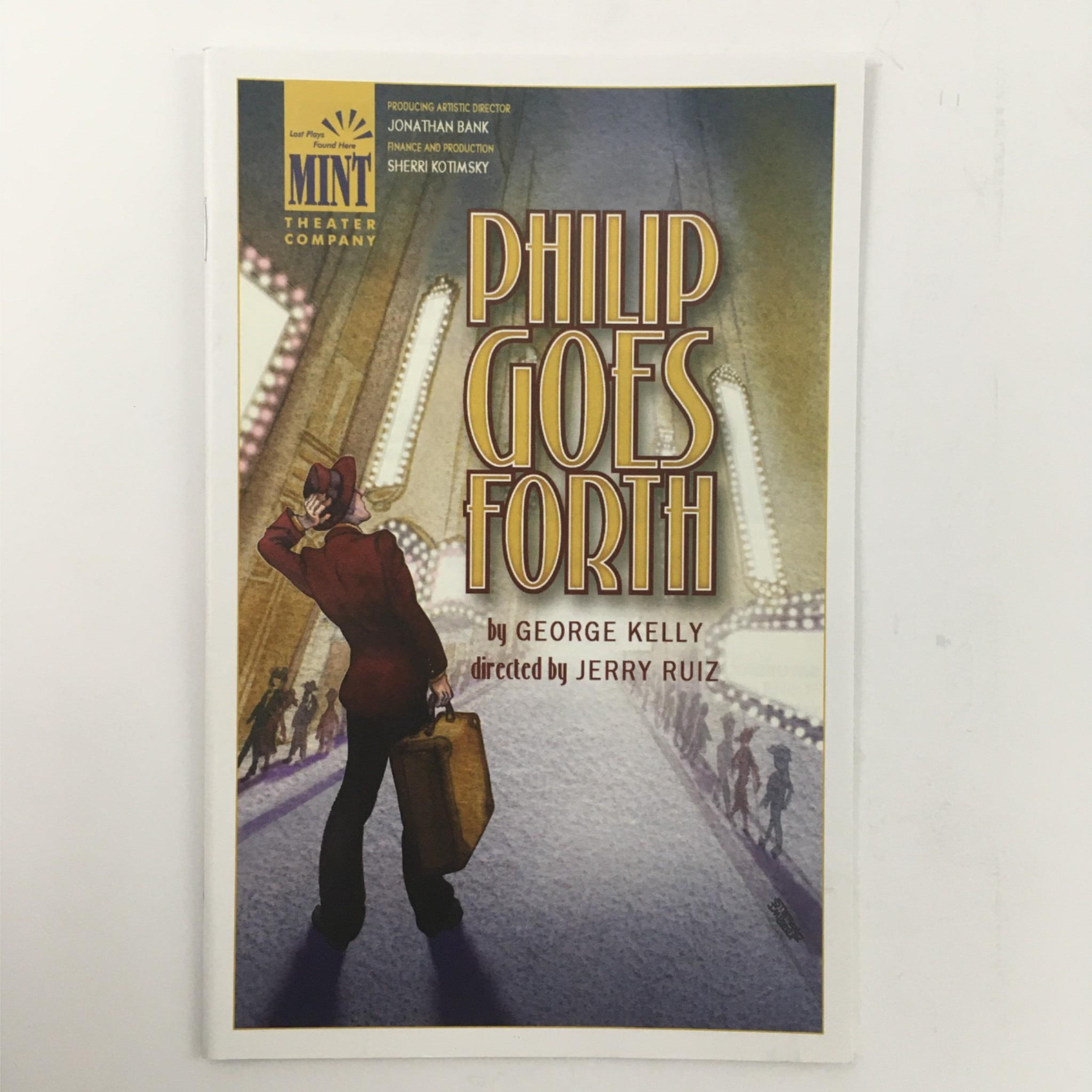 2013 Philip Goes Forth by George Kelly, Jerry Ruiz with Mint Theatre Company