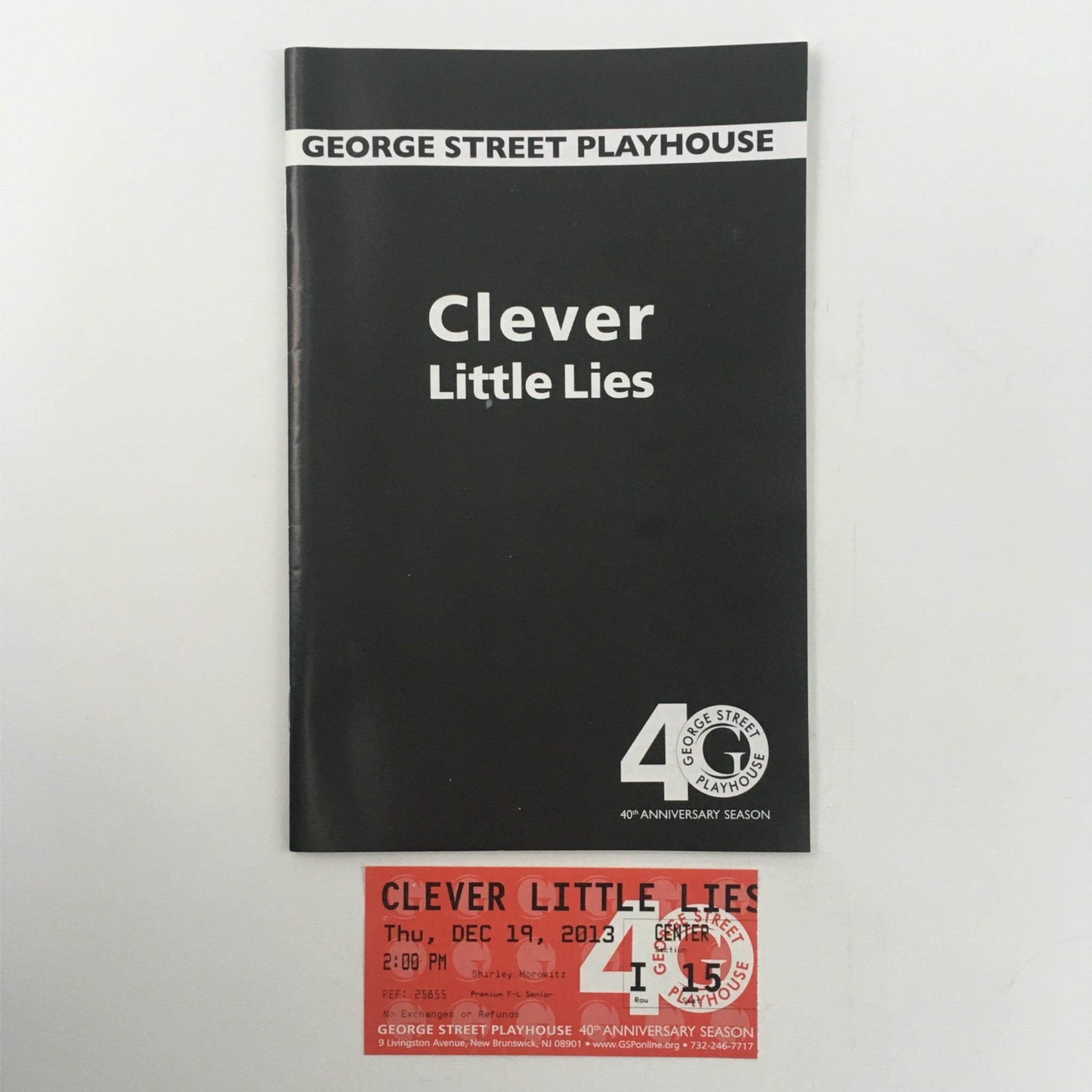 2013 Clever Little Lies by Joe DiPietro, David Saint at George Street Playhouse