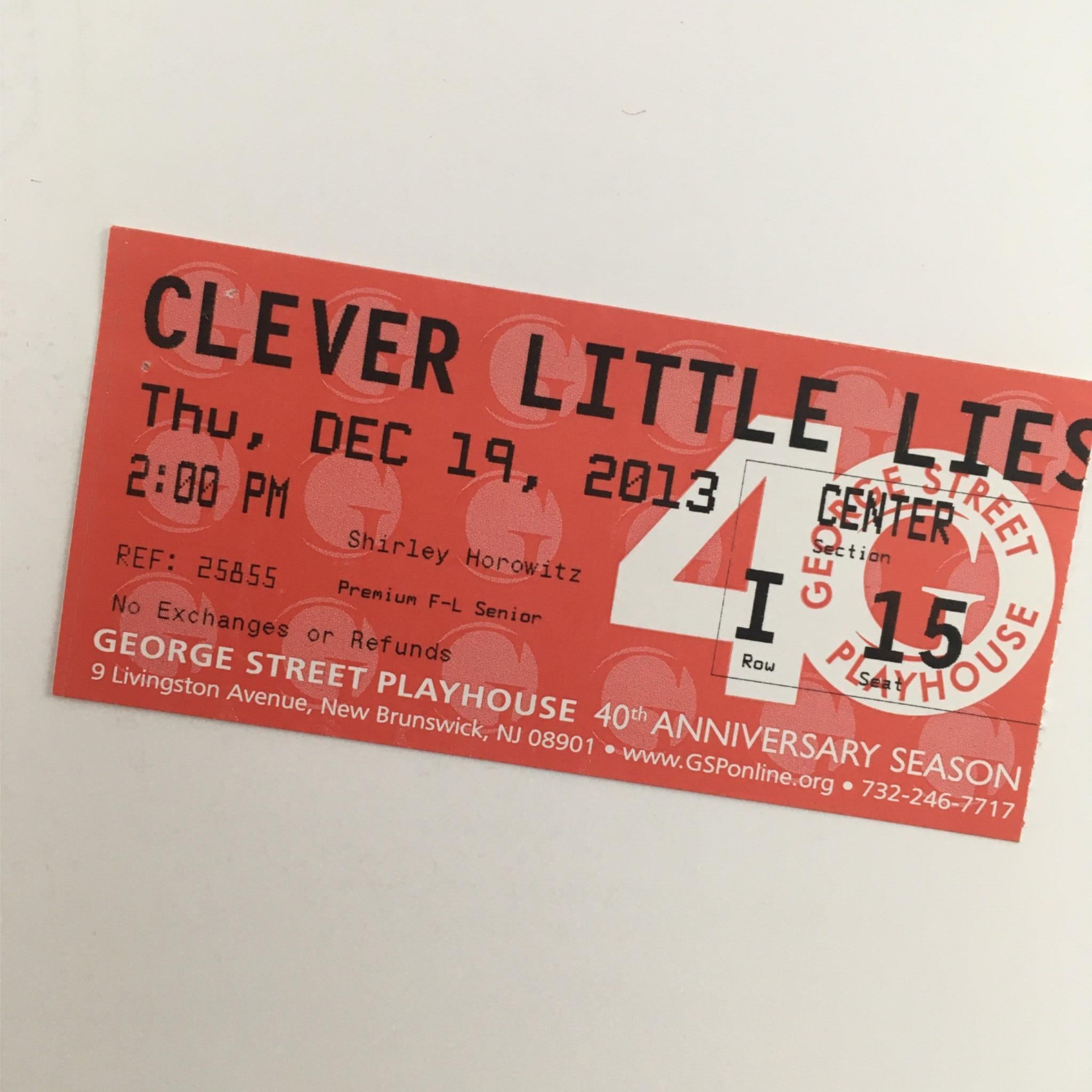 2013 Clever Little Lies by Joe DiPietro, David Saint at George Street Playhouse