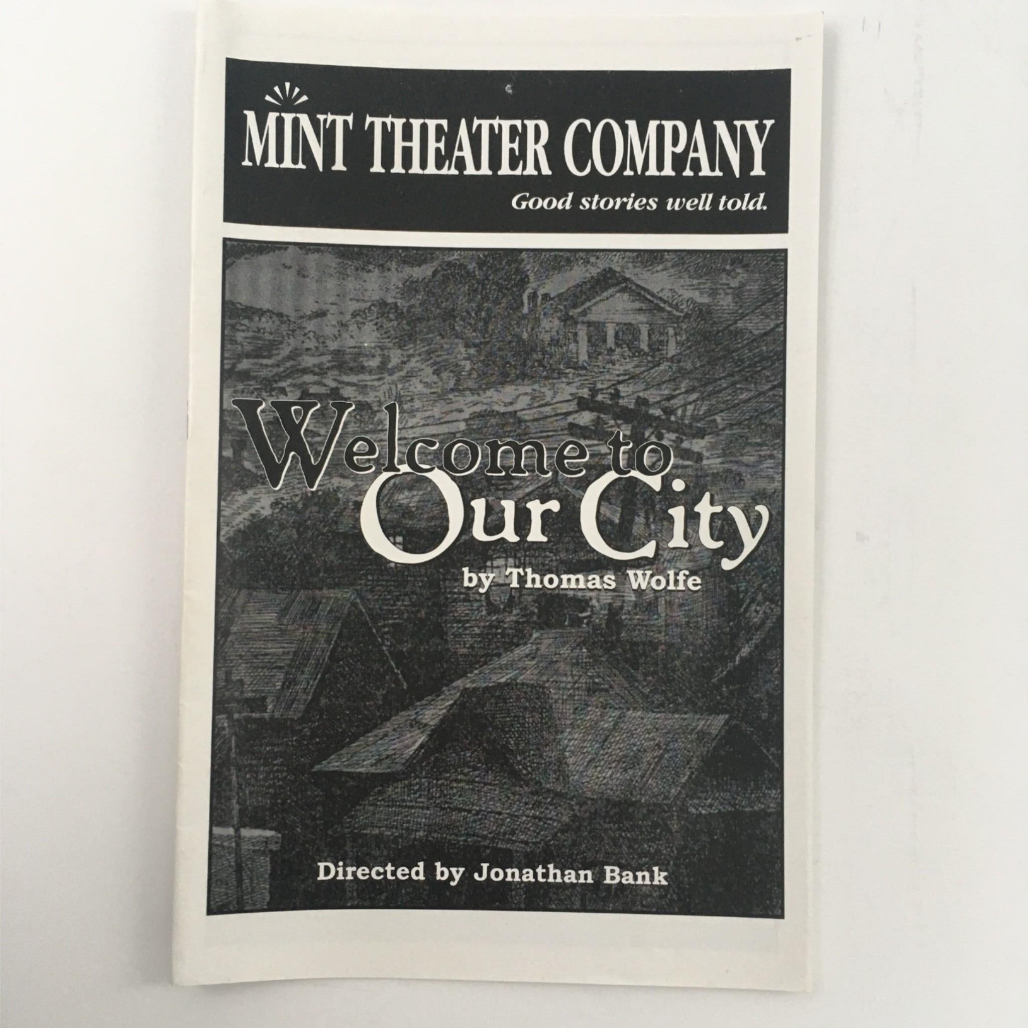 2000 Welcome to Our City by Thomas Wolfe, Jonathan Bank with Mint Theatre