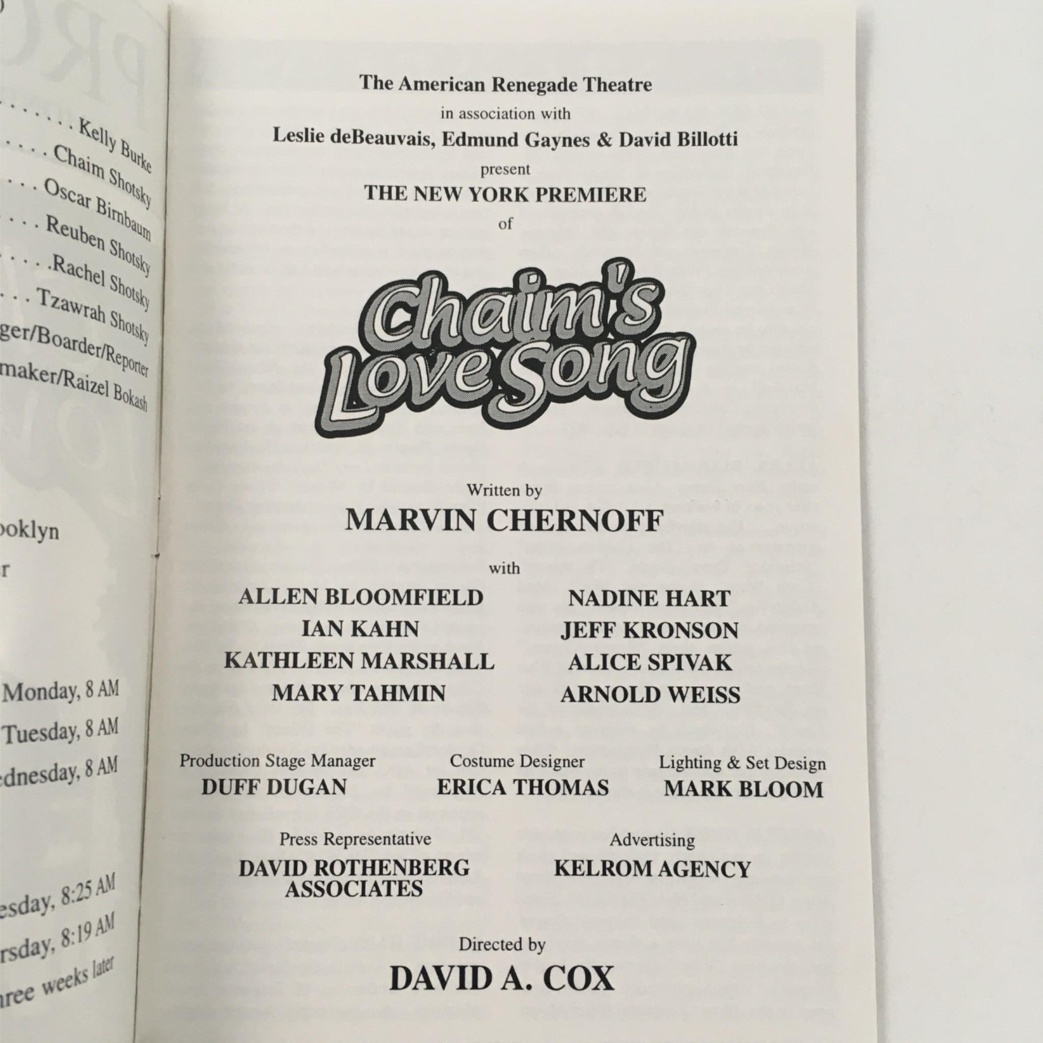 1998 Chaim's Love Song by Marvin Chernoff at The American Renegade Theatre