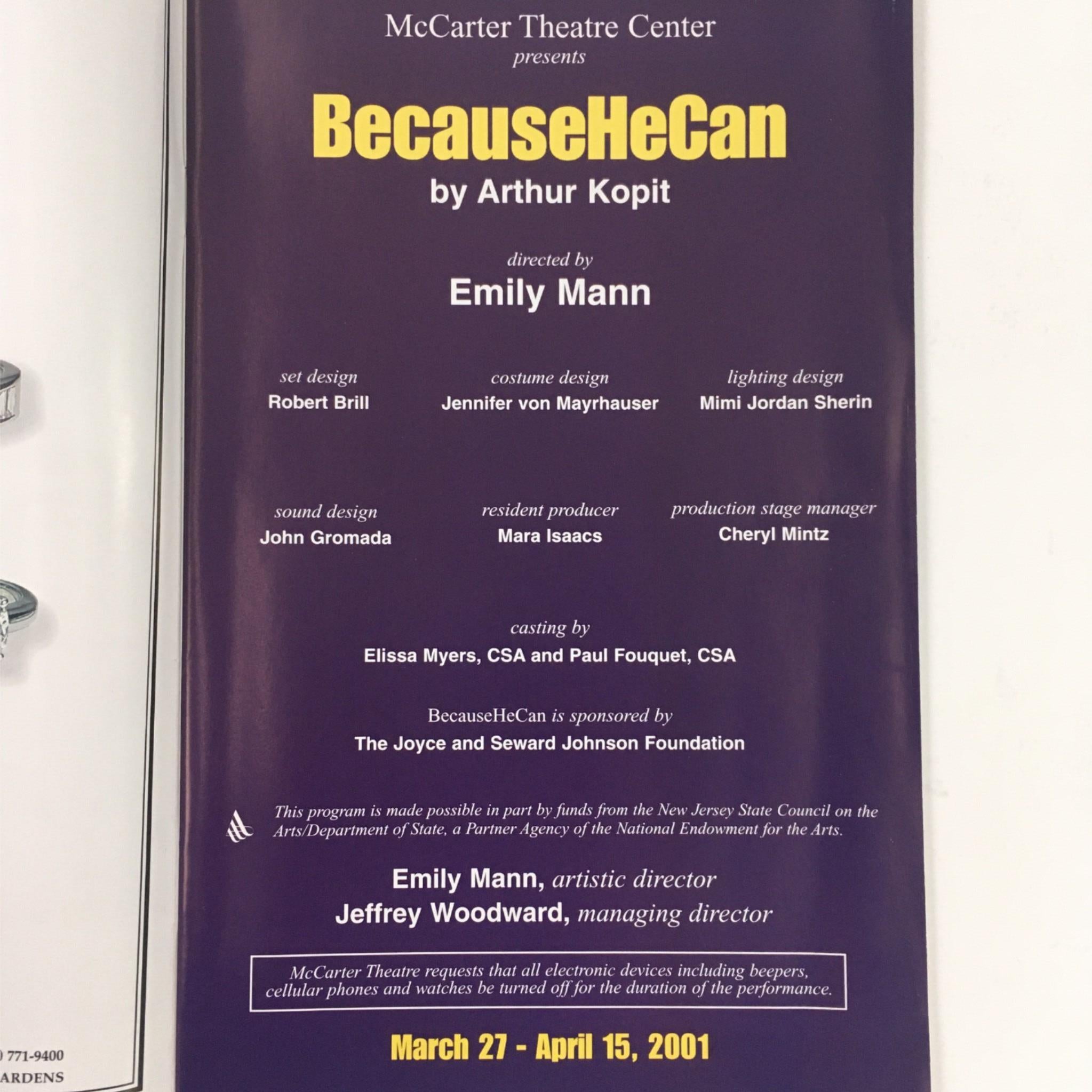 Interior page of 'Because He Can' by Arthur Kopit, showcasing credits and design information, including names of the artistic team and details of the show's production at McCarter Theatre Center.
