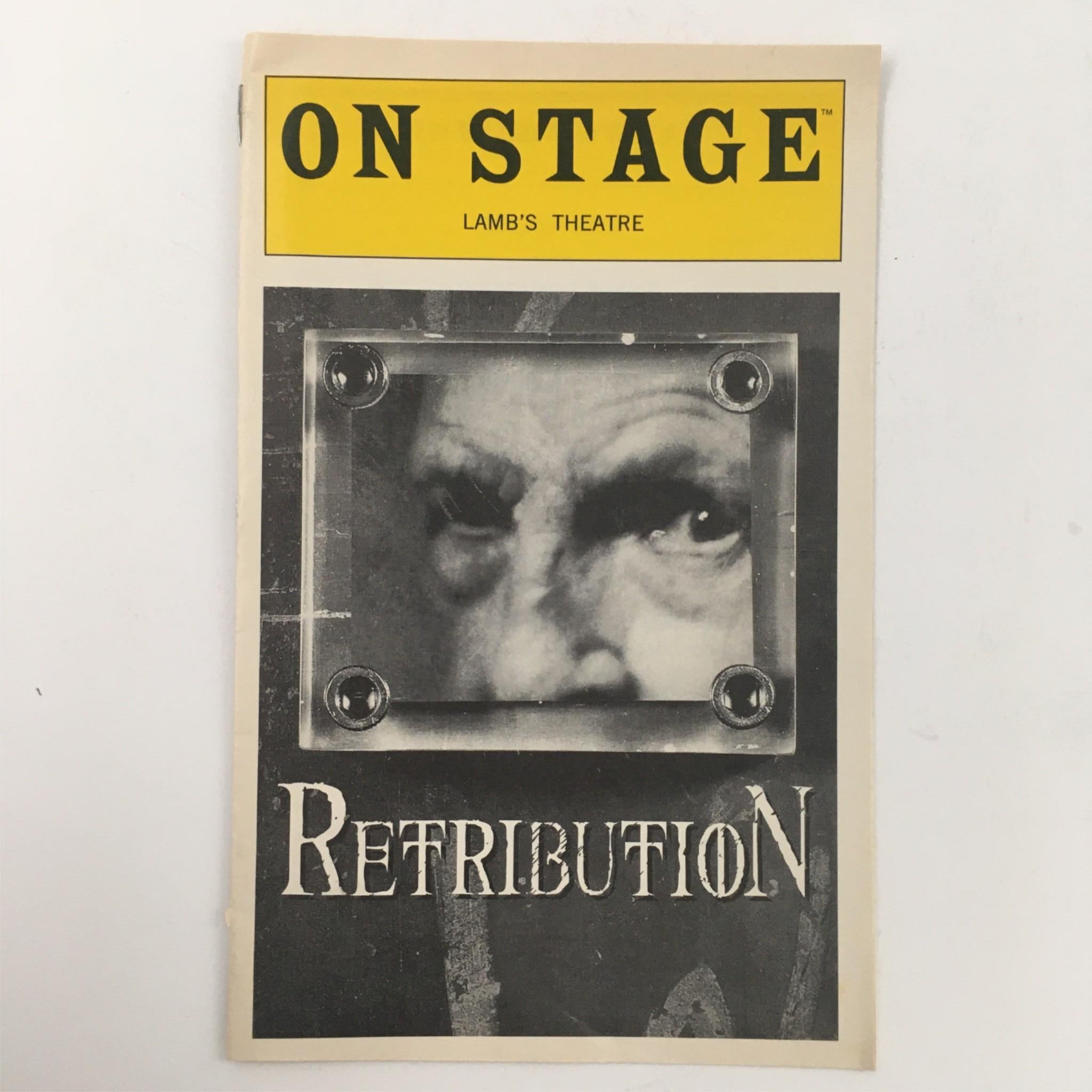 1998 On Stage Retribution by Mark Shapiro, Michael Unger at Lamb's Theatre