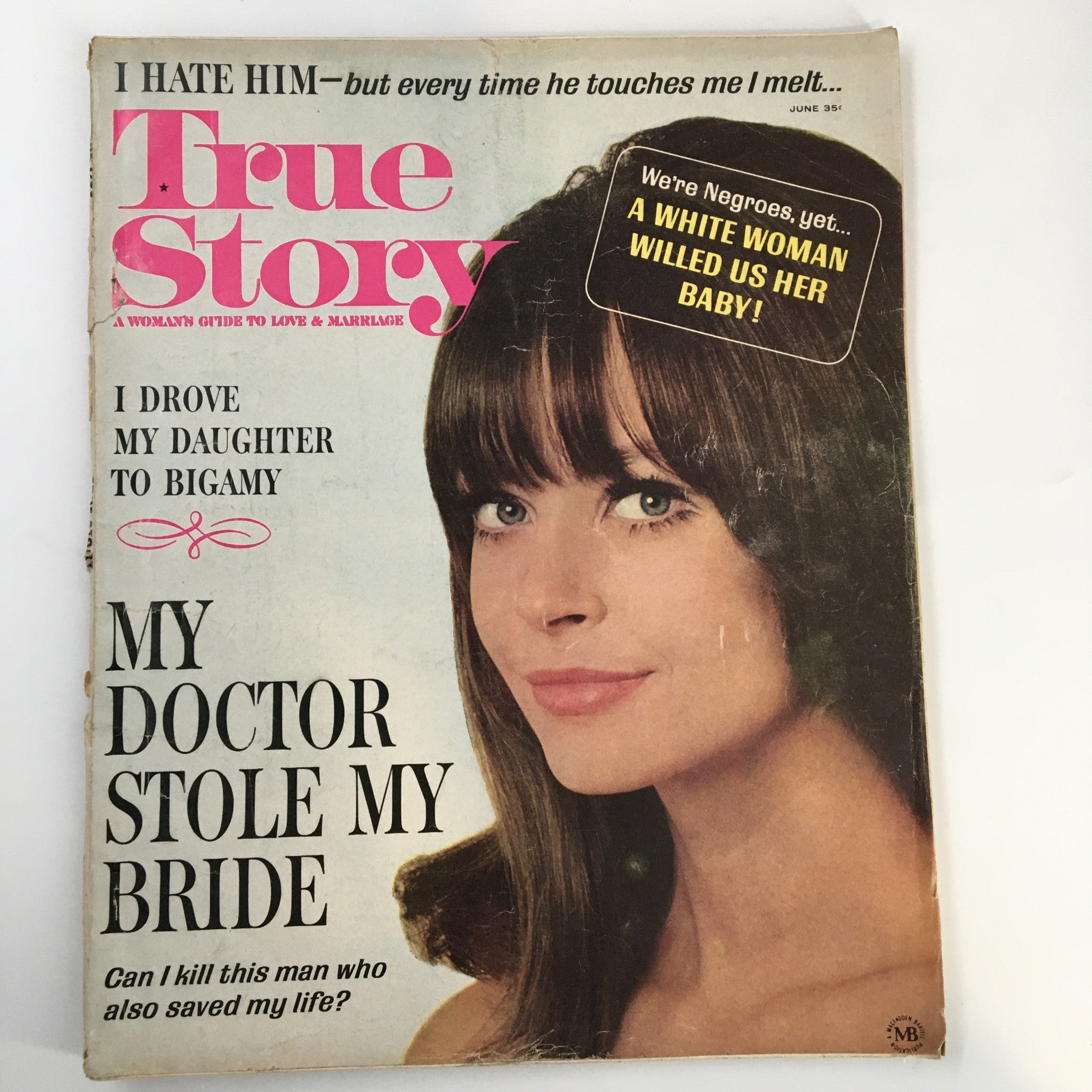 VTG True Story Magazine June 1966 My Doctor Stole My Bride No Label