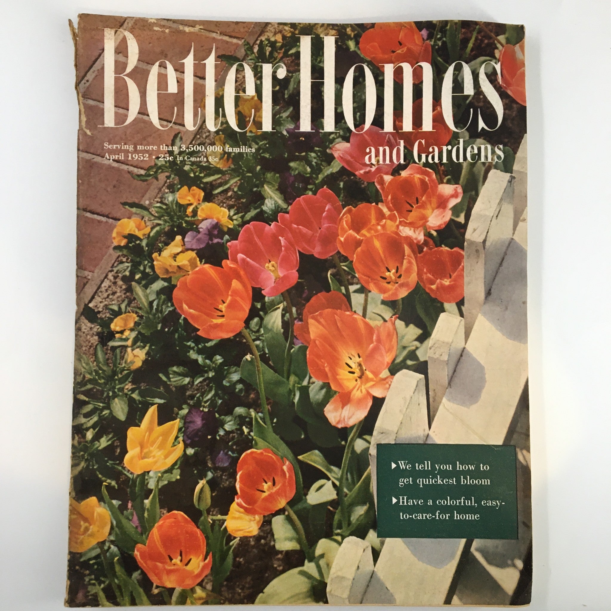 Better Homes & Gardens Magazine April 1952 How To Get The Quickest Bloom