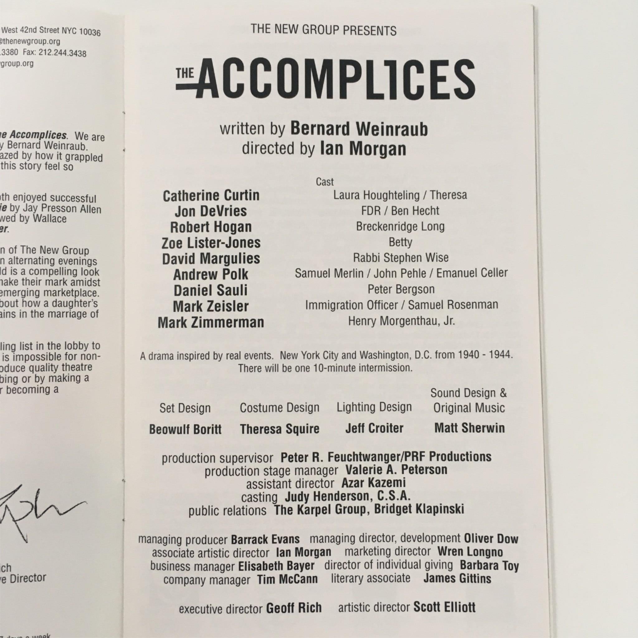 2007 The Accomplices by Bernard Weinraub, Ian Morgan with The New Group